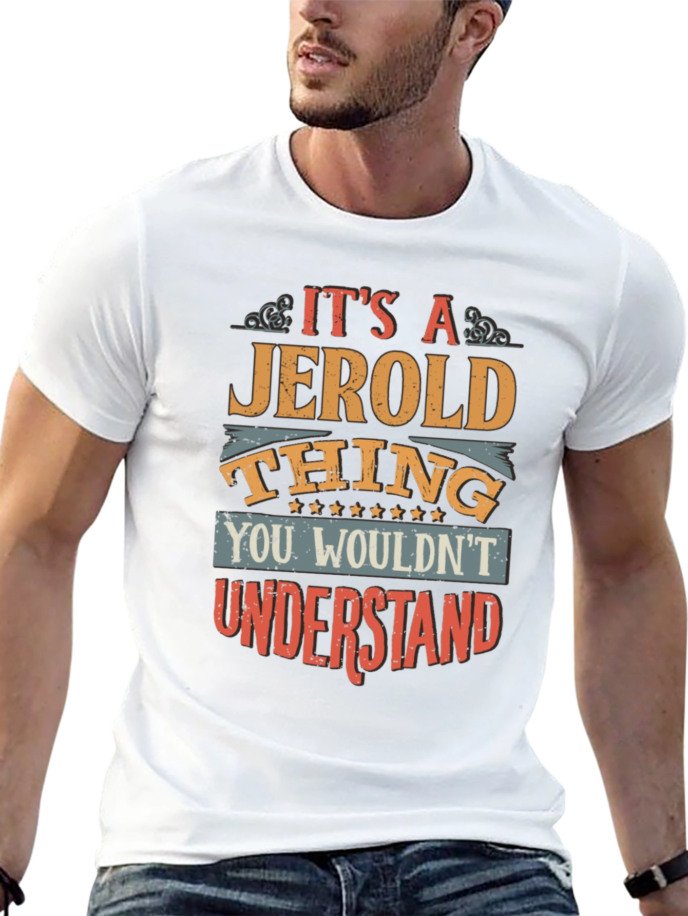 Its A Jerold Thing T-Shirt