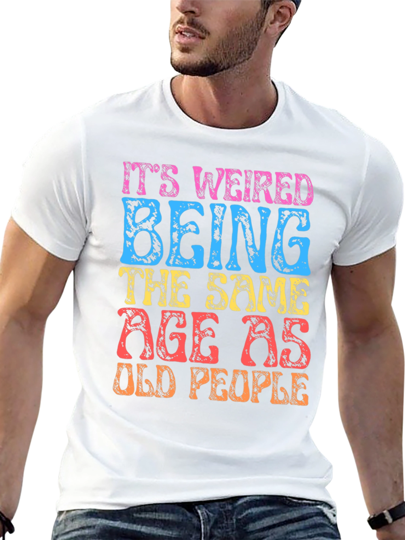 Funny Same Age as Old People Graphic T-Shirt