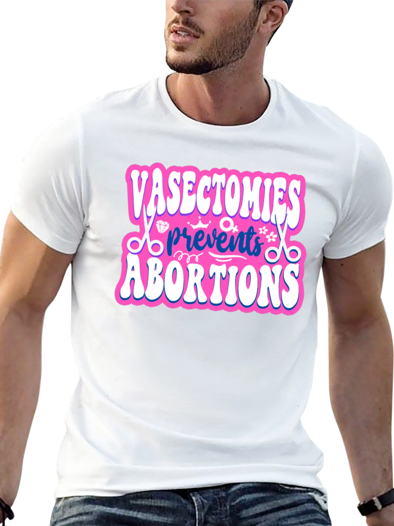Vasectomies Prevent Abortions Graphic Tee