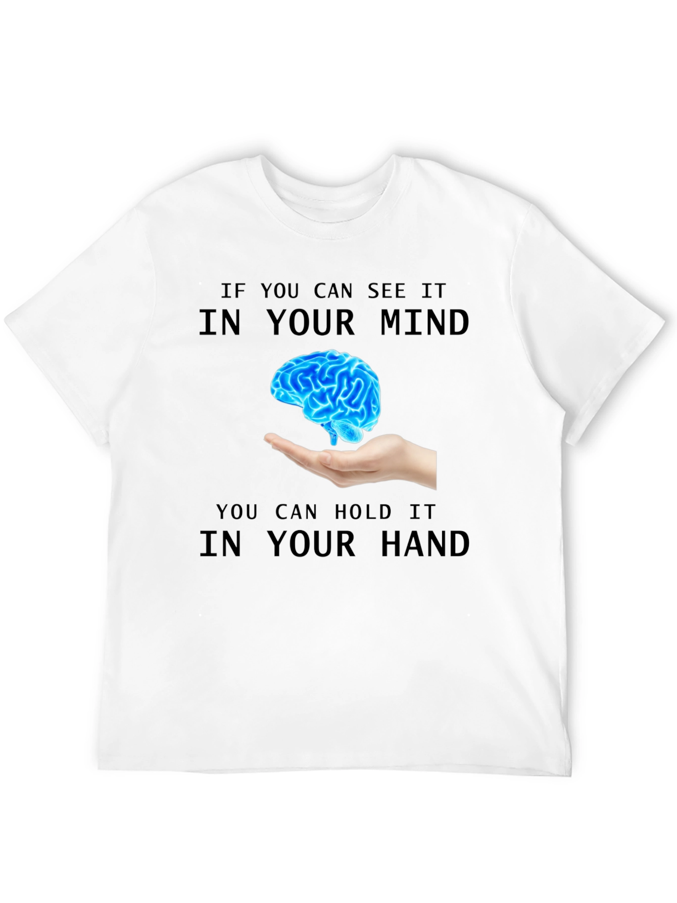 Brain in Hand T-Shirt - Mindset Graphic Tee