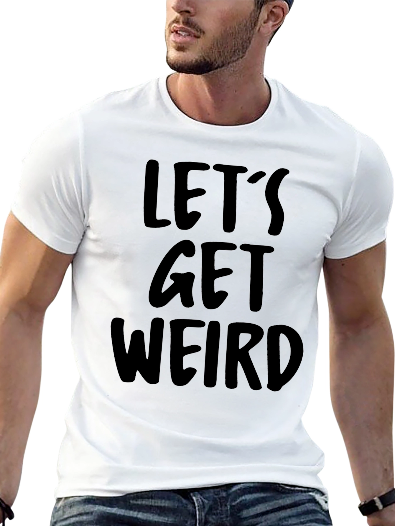 Lets Get Weird Graphic Tee