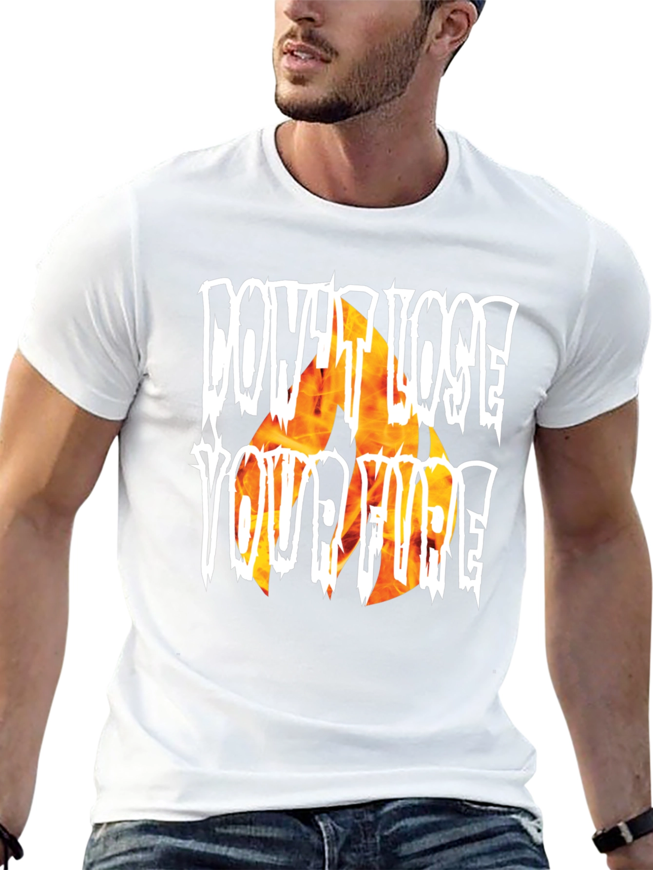 Dont Lose Your Fire Graphic T-Shirt
