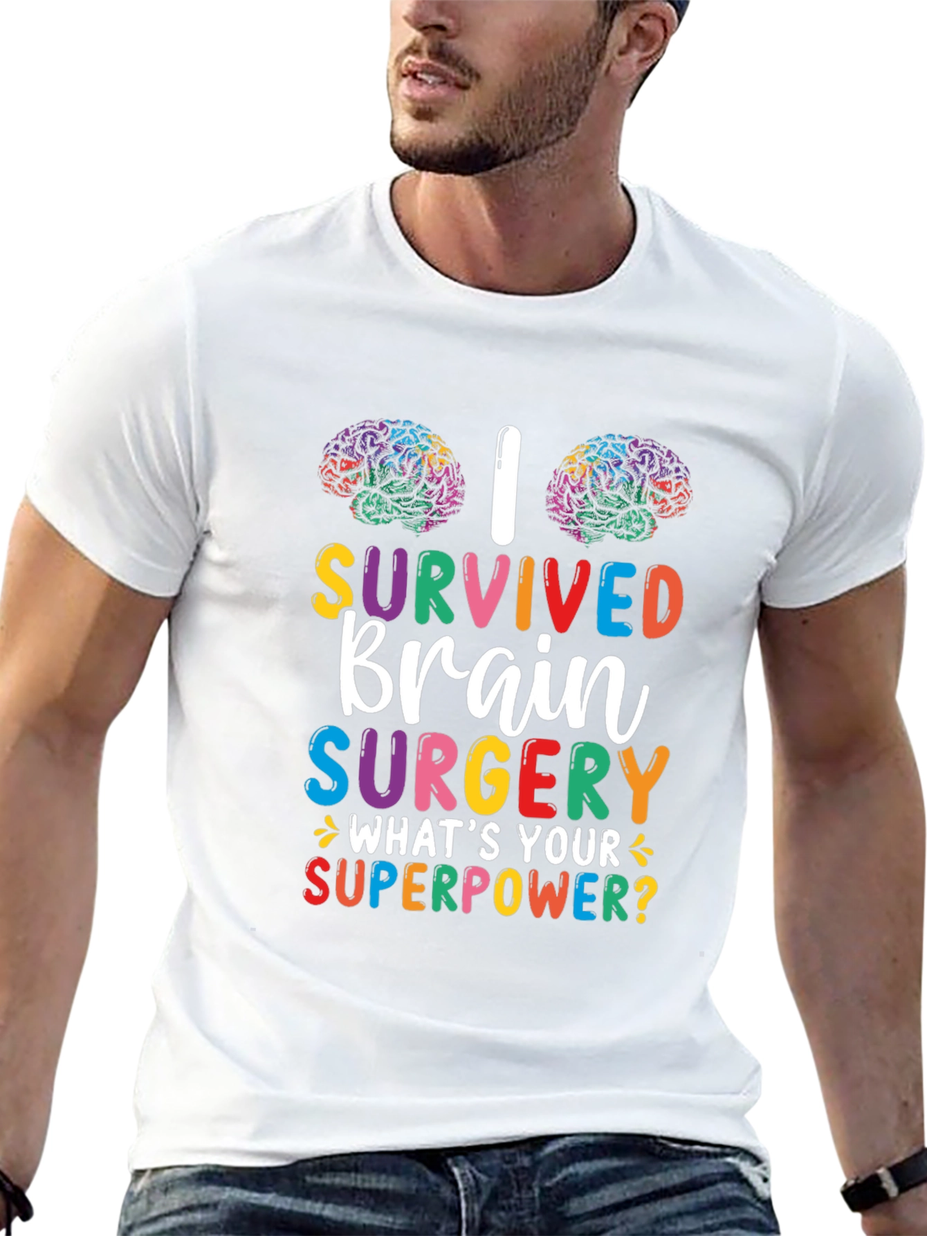 Brain Surgery Survivor T-Shirt - Whats Your Superpower?