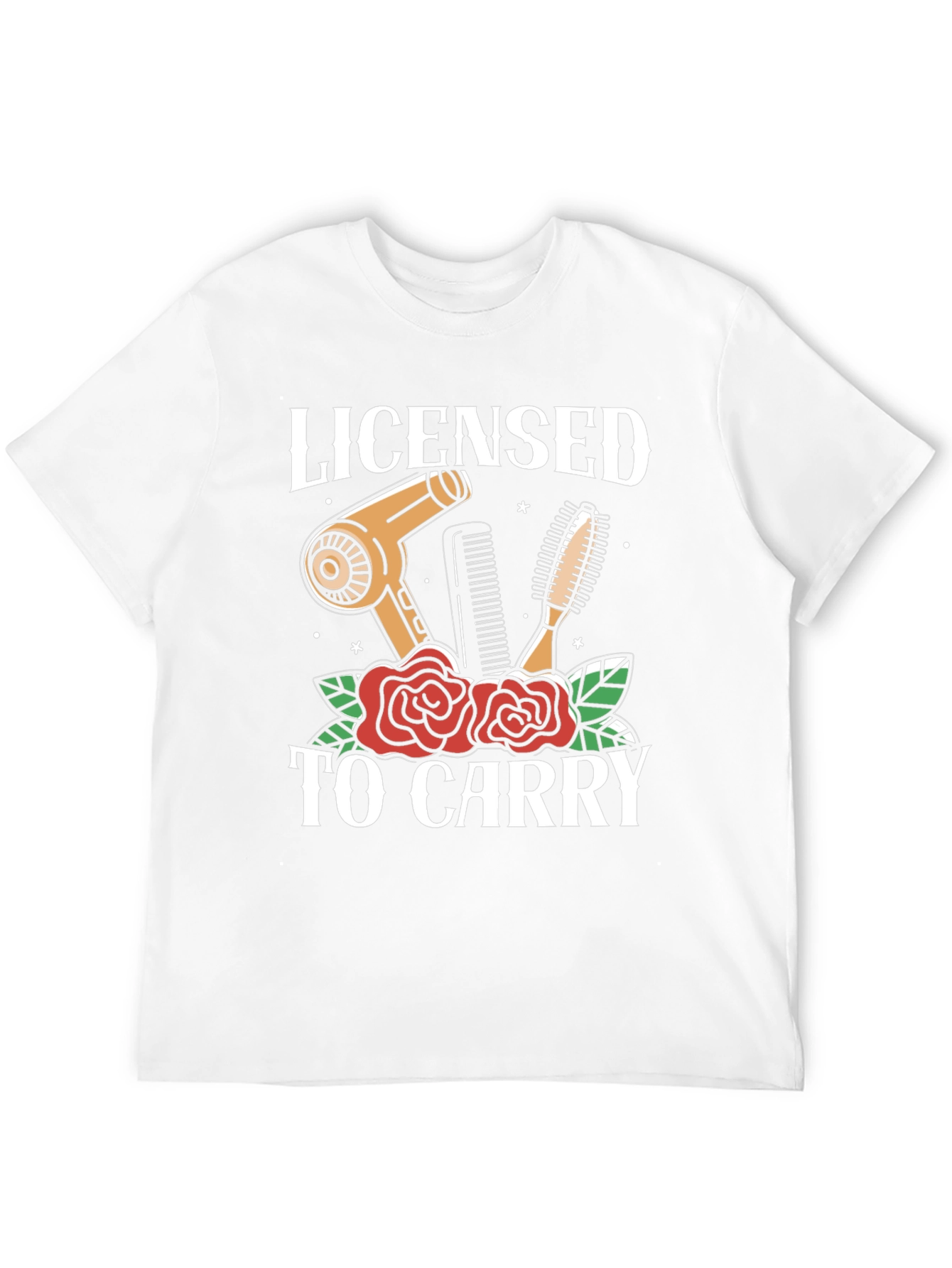 Licensed to Carry Hair Stylist Graphic T-Shirt