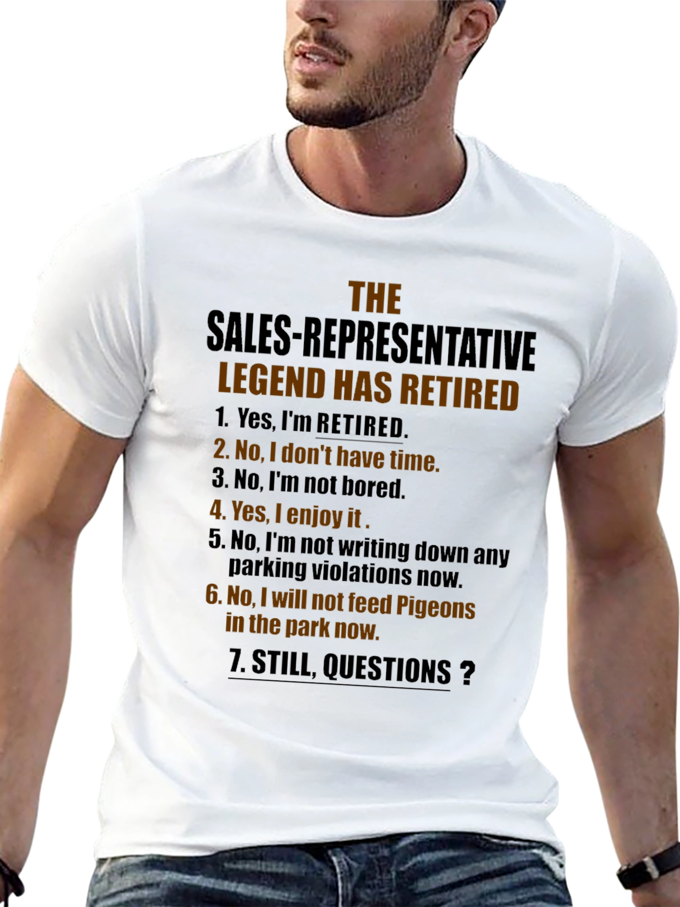 Retired Sales Representative Legend T-Shirt