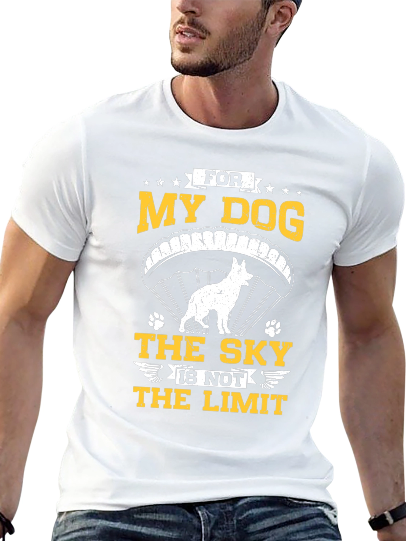My Dog The Sky Is Not The Limit T-Shirt