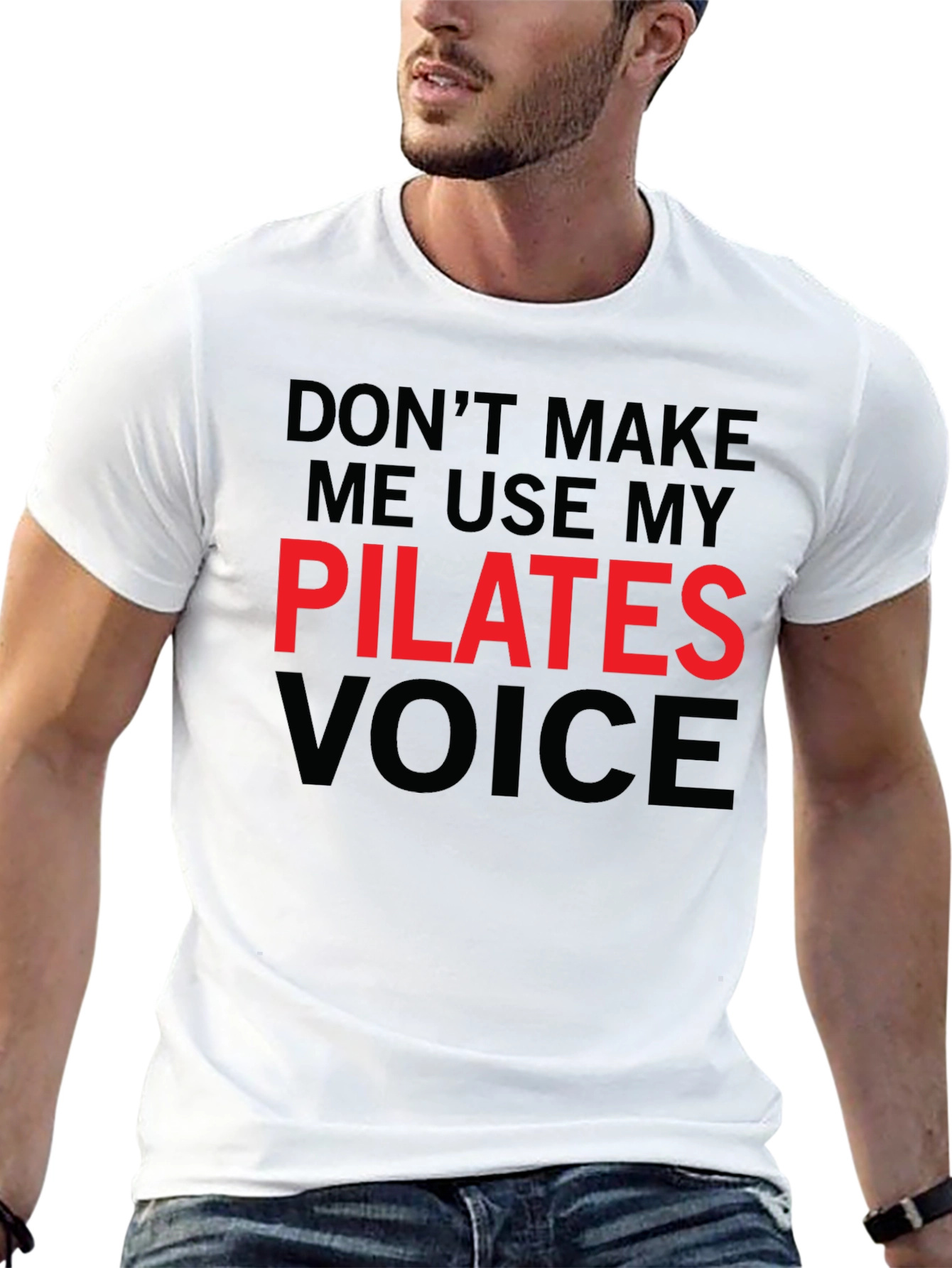 Pilates Voice T-Shirt - Funny Workout Tee