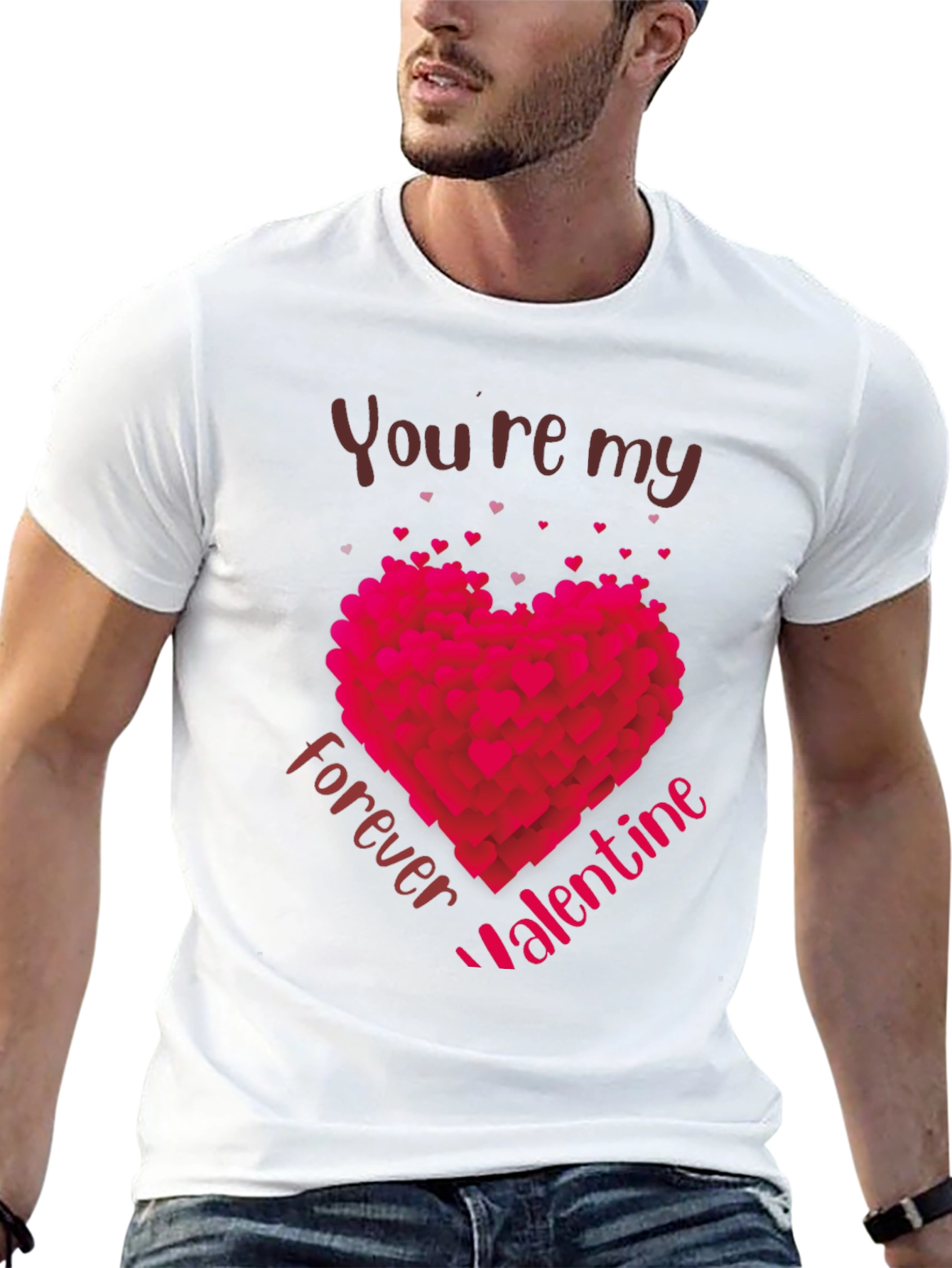 Youre My Forever Valentine T-Shirt