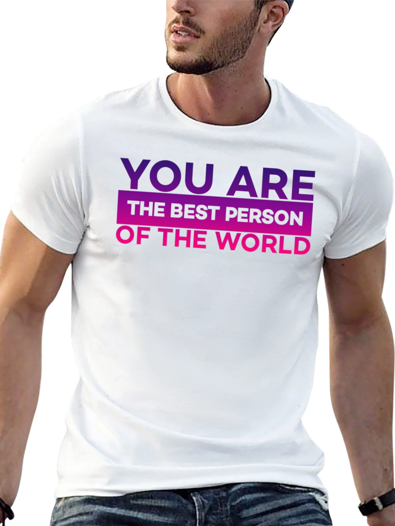 Best Person T-Shirt - Motivational Tee