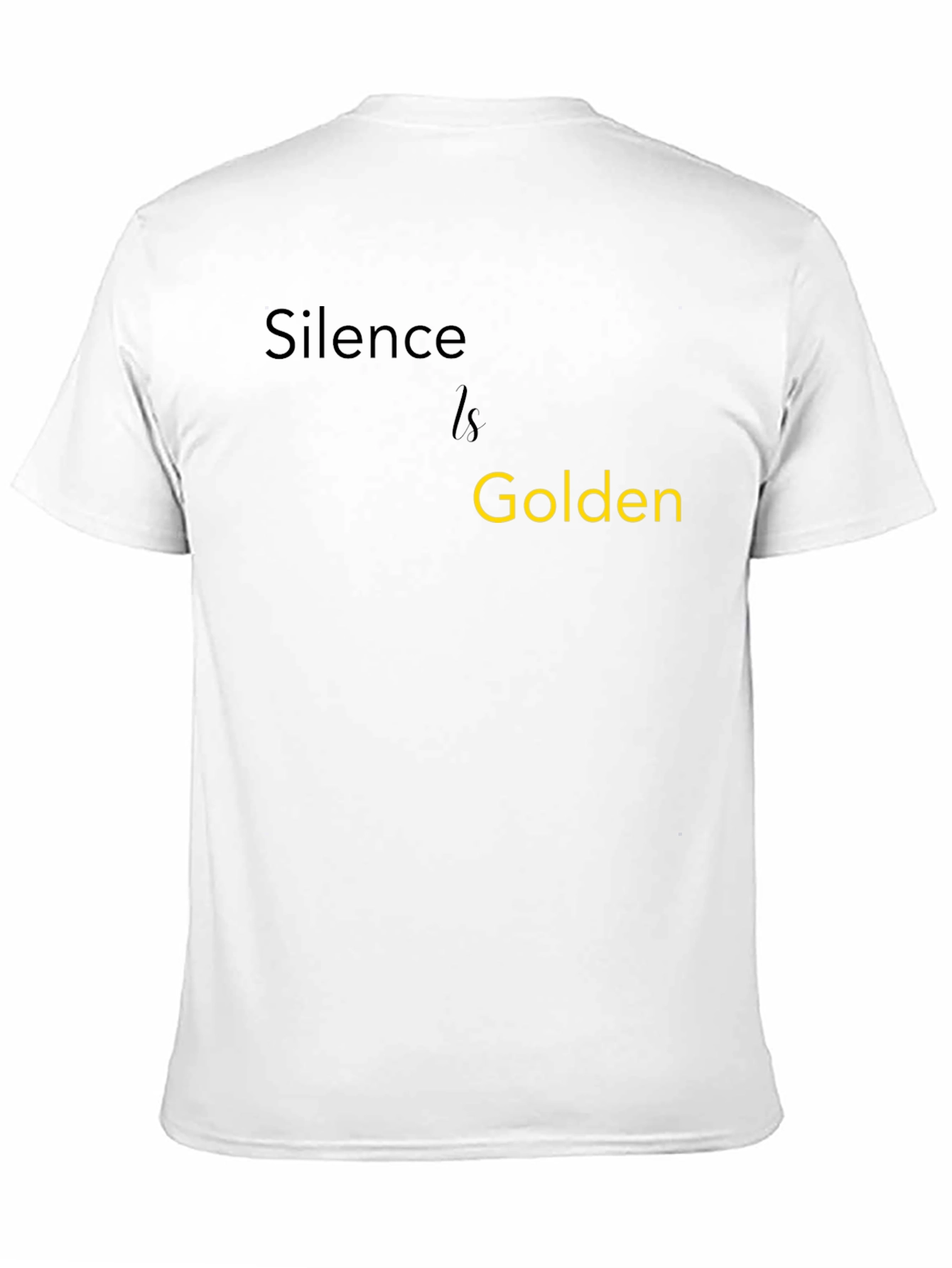 Silence is Golden T-Shirt