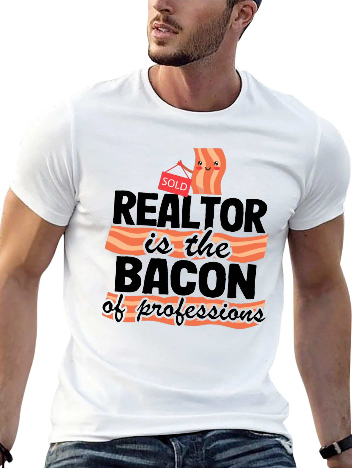 Realtor Bacon of Professions T-Shirt