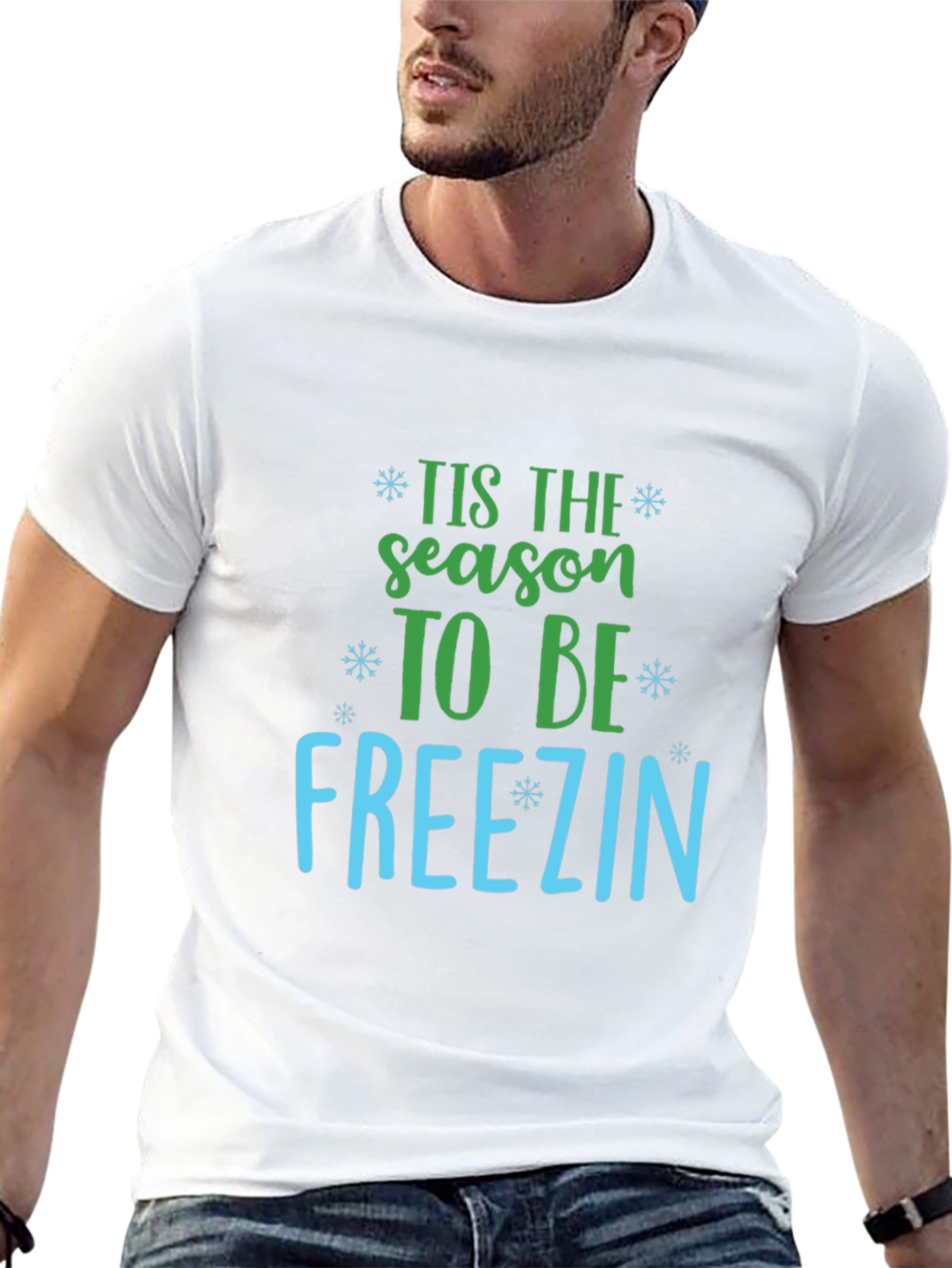 Tis the Season to be Freezin Winter T-Shirt