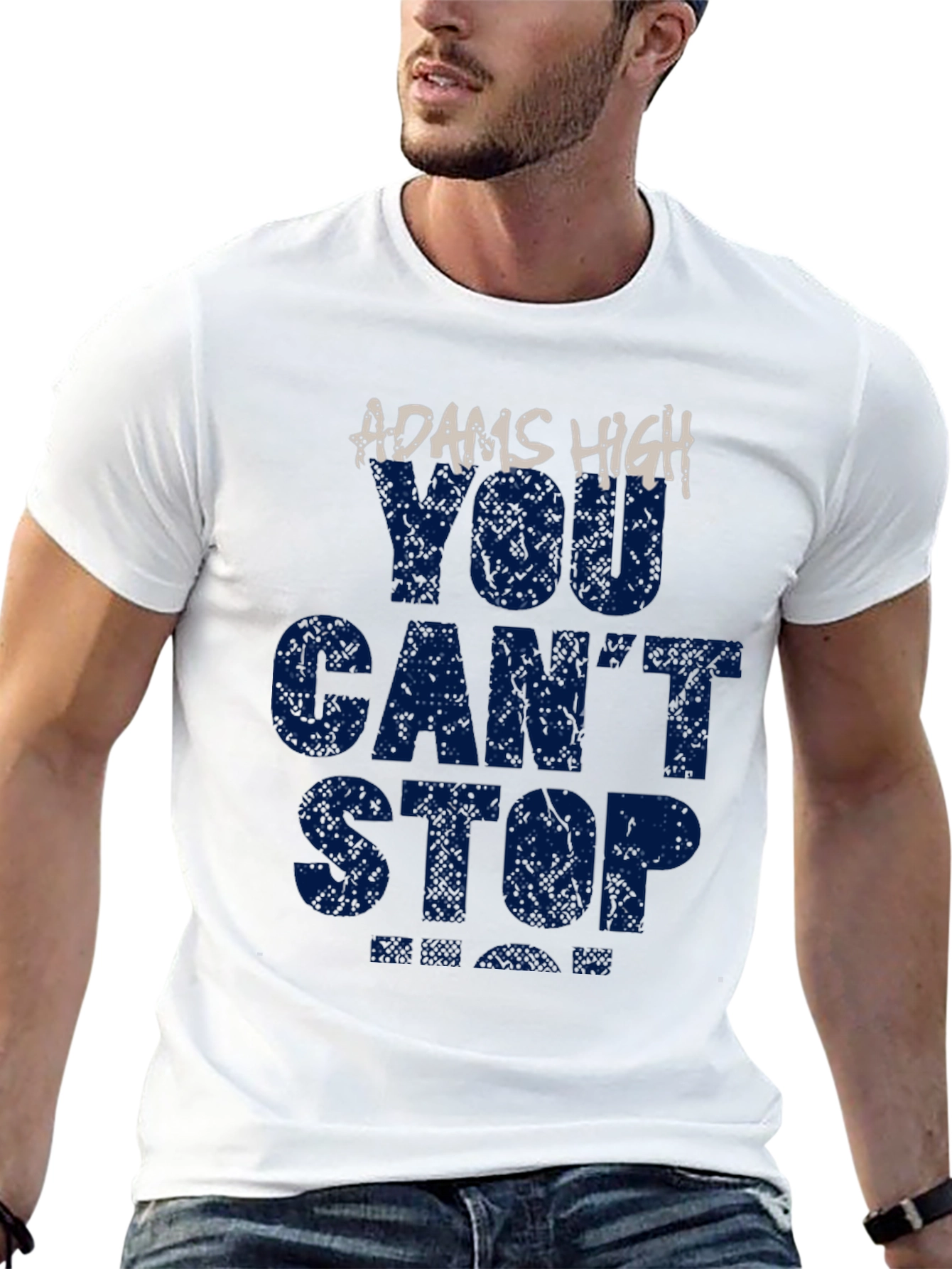 Adams High You Cant Stop Graphic T-Shirt