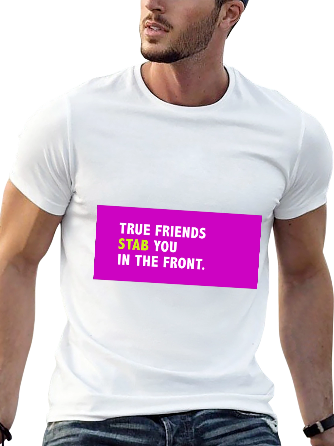 True Friends Funny Graphic T-Shirt