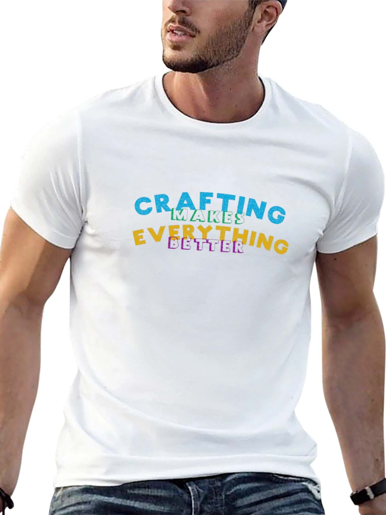Crafting Makes Everything Better Black T-Shirt