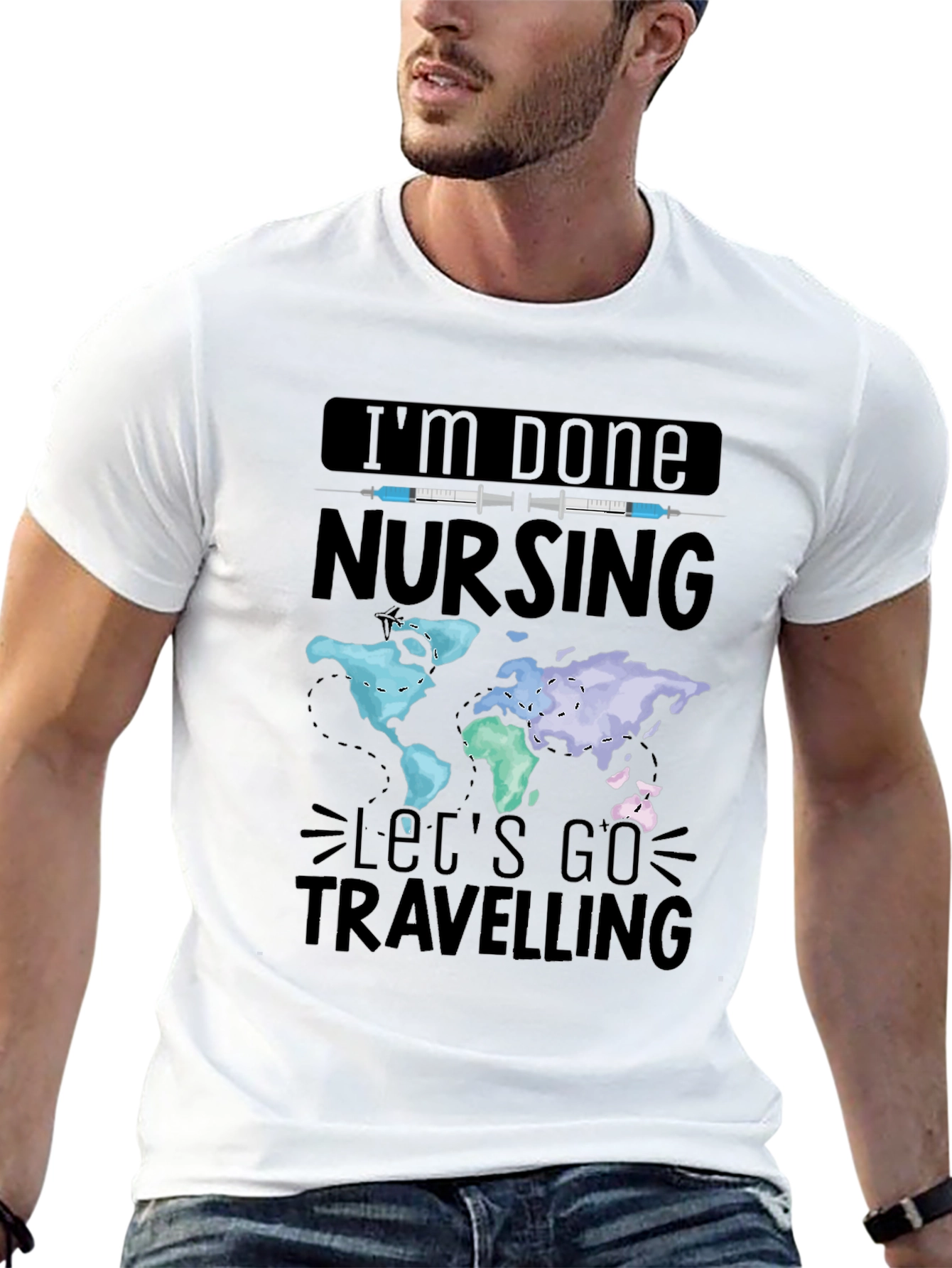 Im Done Nursing Lets Go Travelling T-Shirt