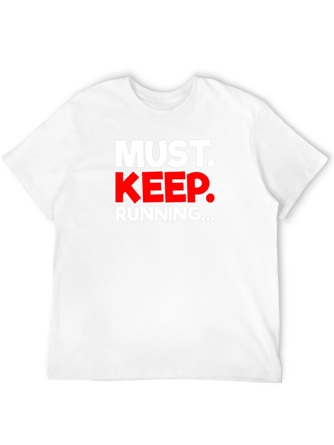 Must Keep Running Graphic Tee