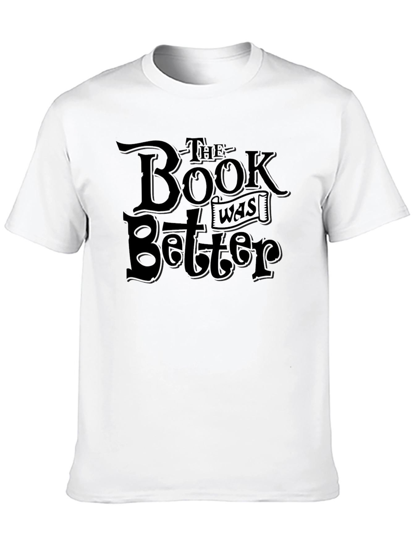 The Book Was Better Black Graphic Tee