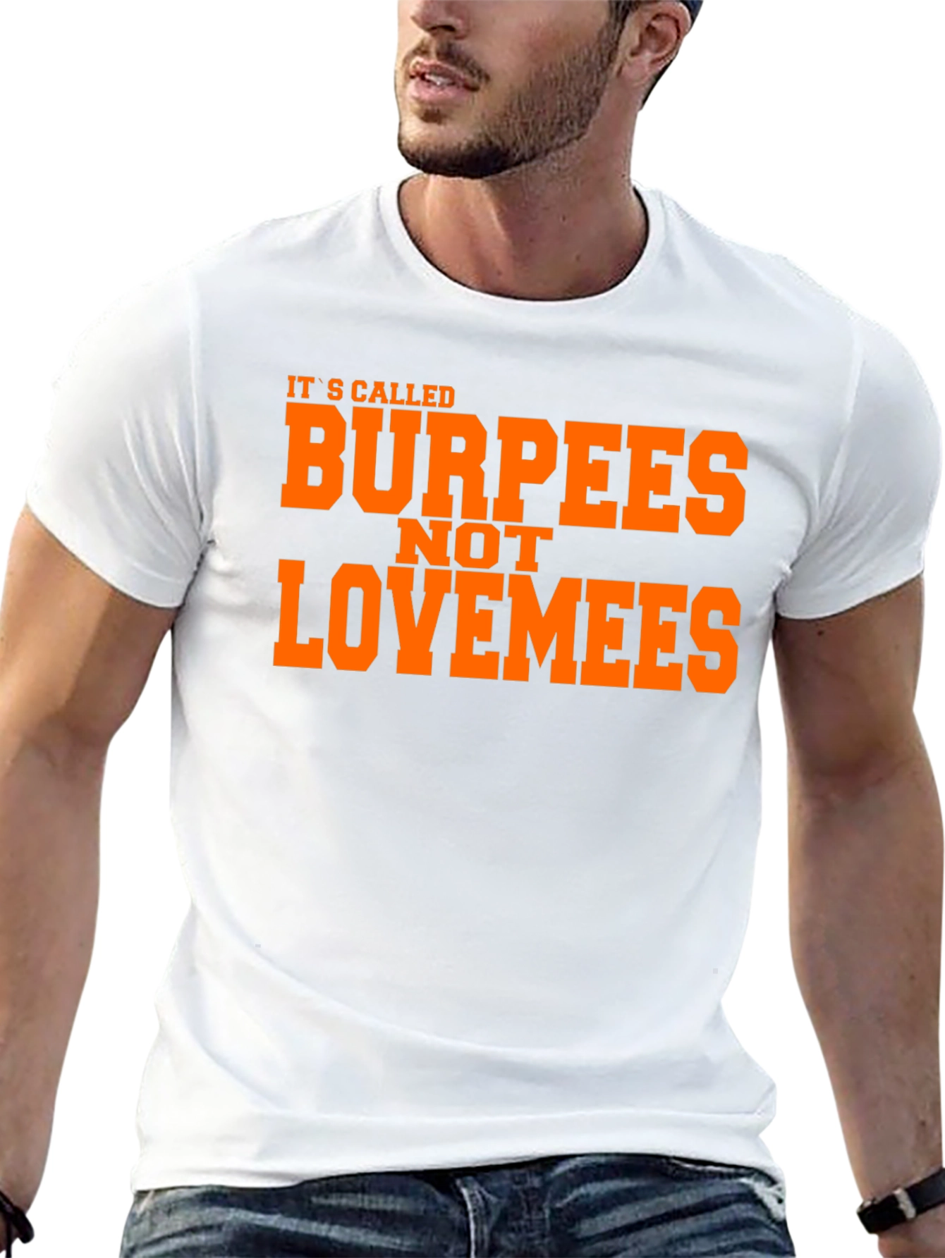 Burpees Not Lovemees Funny Workout T-Shirt