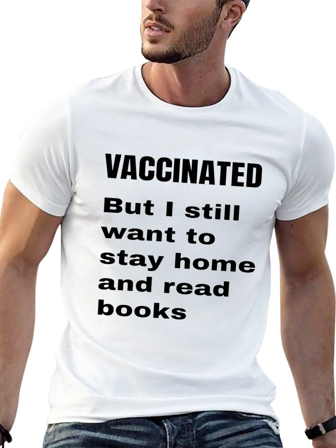 Vaccinated Stay Home Read Books Graphic T-Shirt