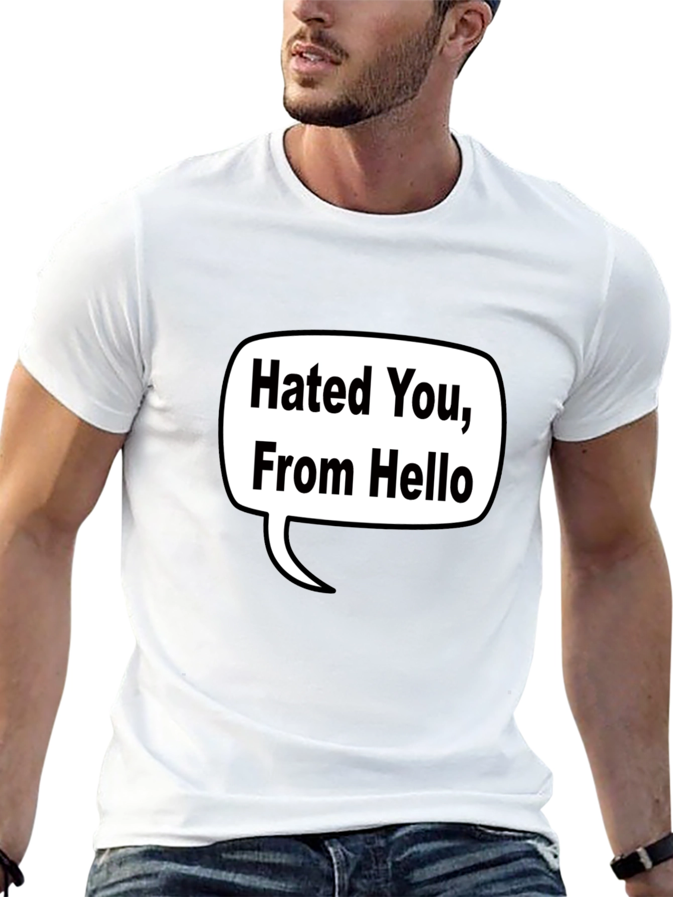 Hated You From Hello T-Shirt - Black