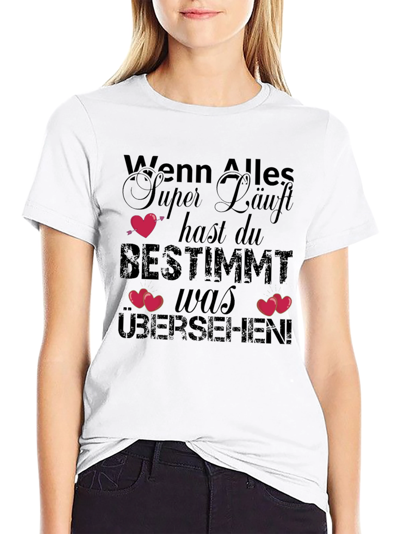Funny German T-Shirt: When Everything Goes Too Well!
