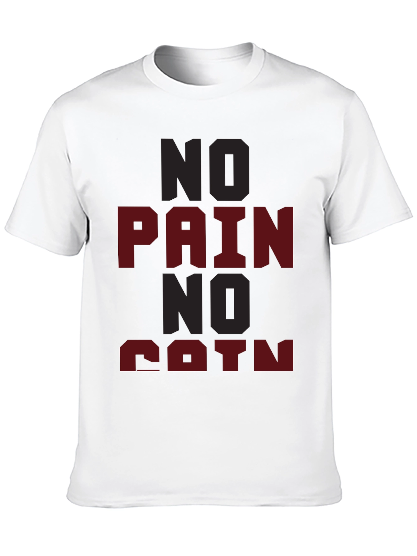 No Pain No Gain Graphic Tee