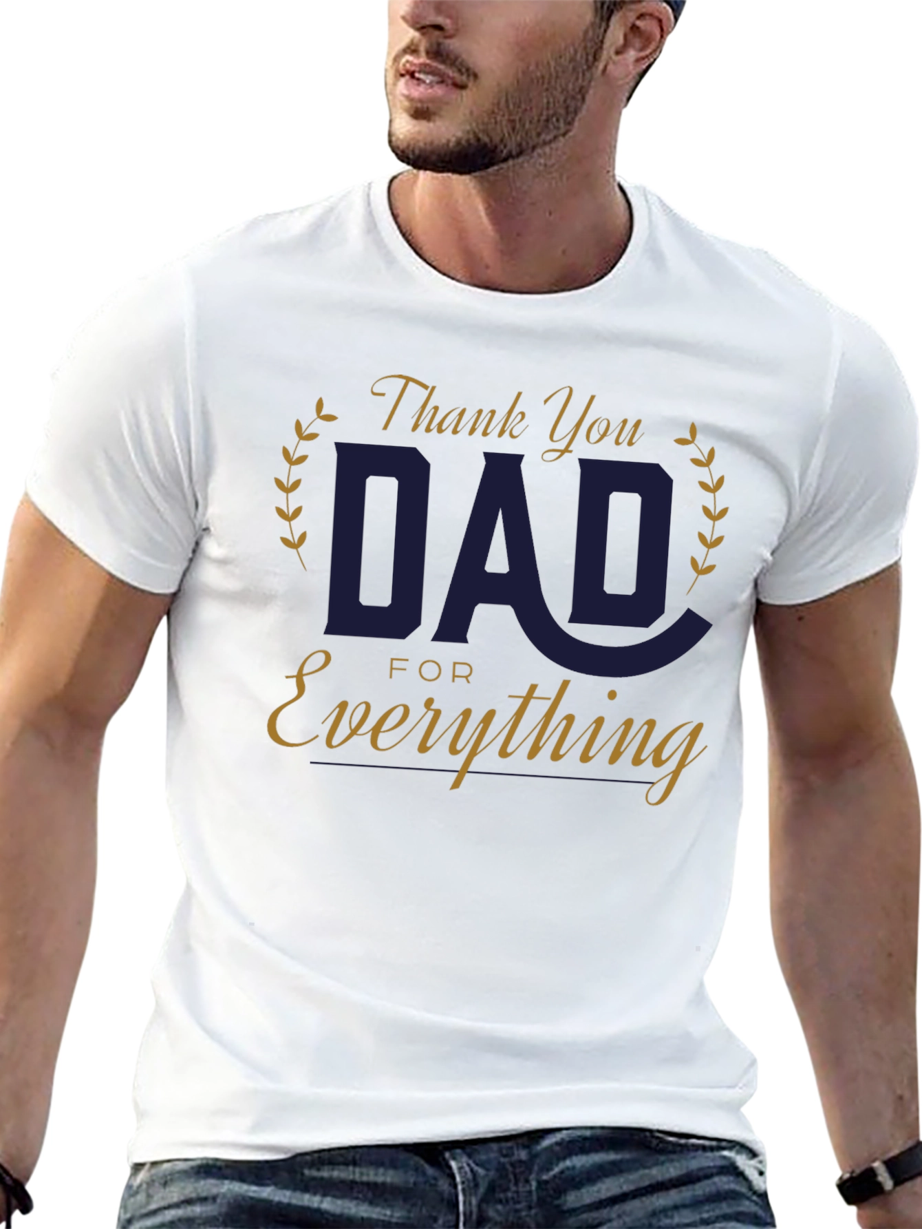 Thank You Dad T-Shirt - Perfect Fathers Day Gift