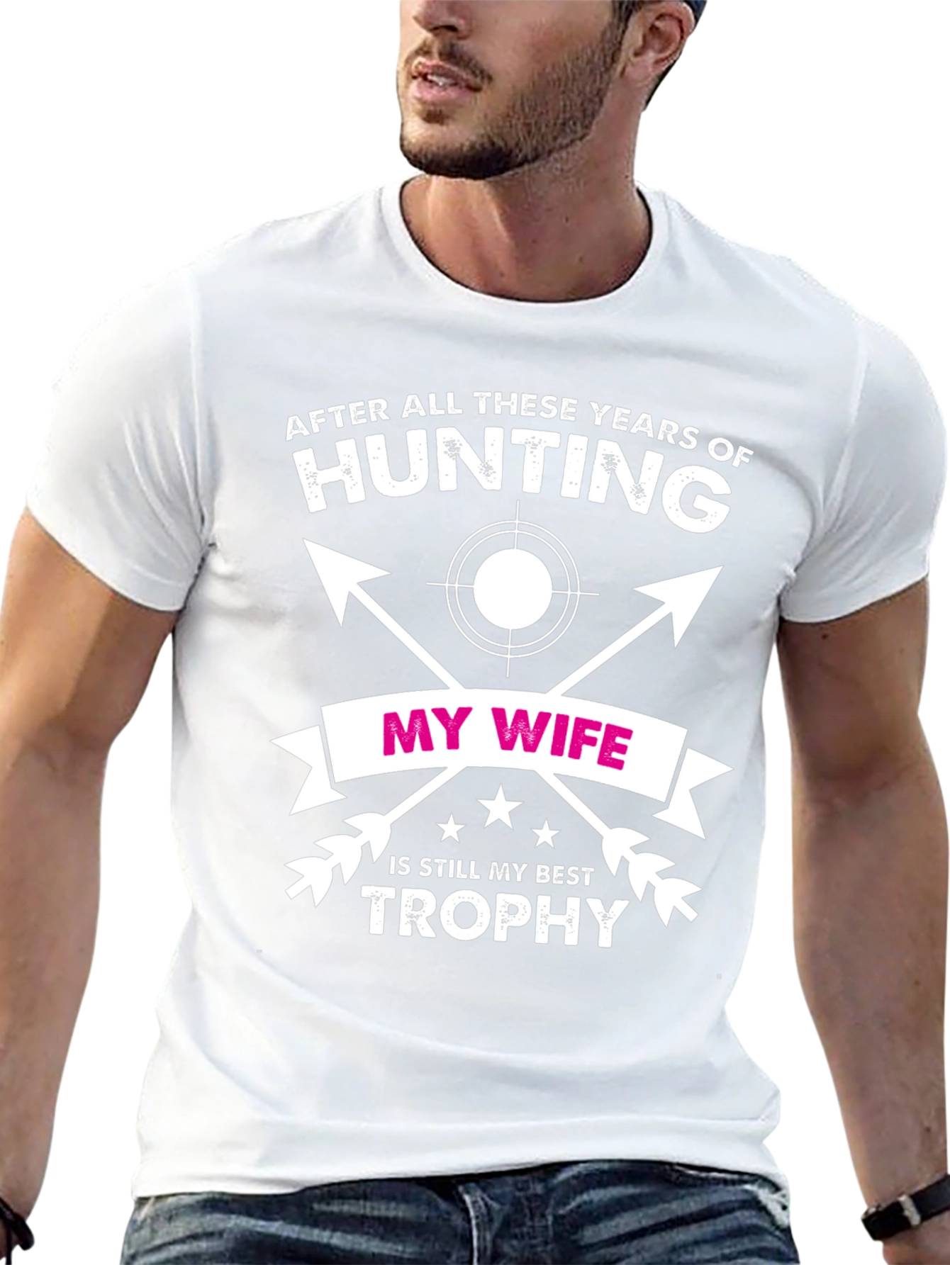 Hunting T-Shirt - My Wife My Best Trophy