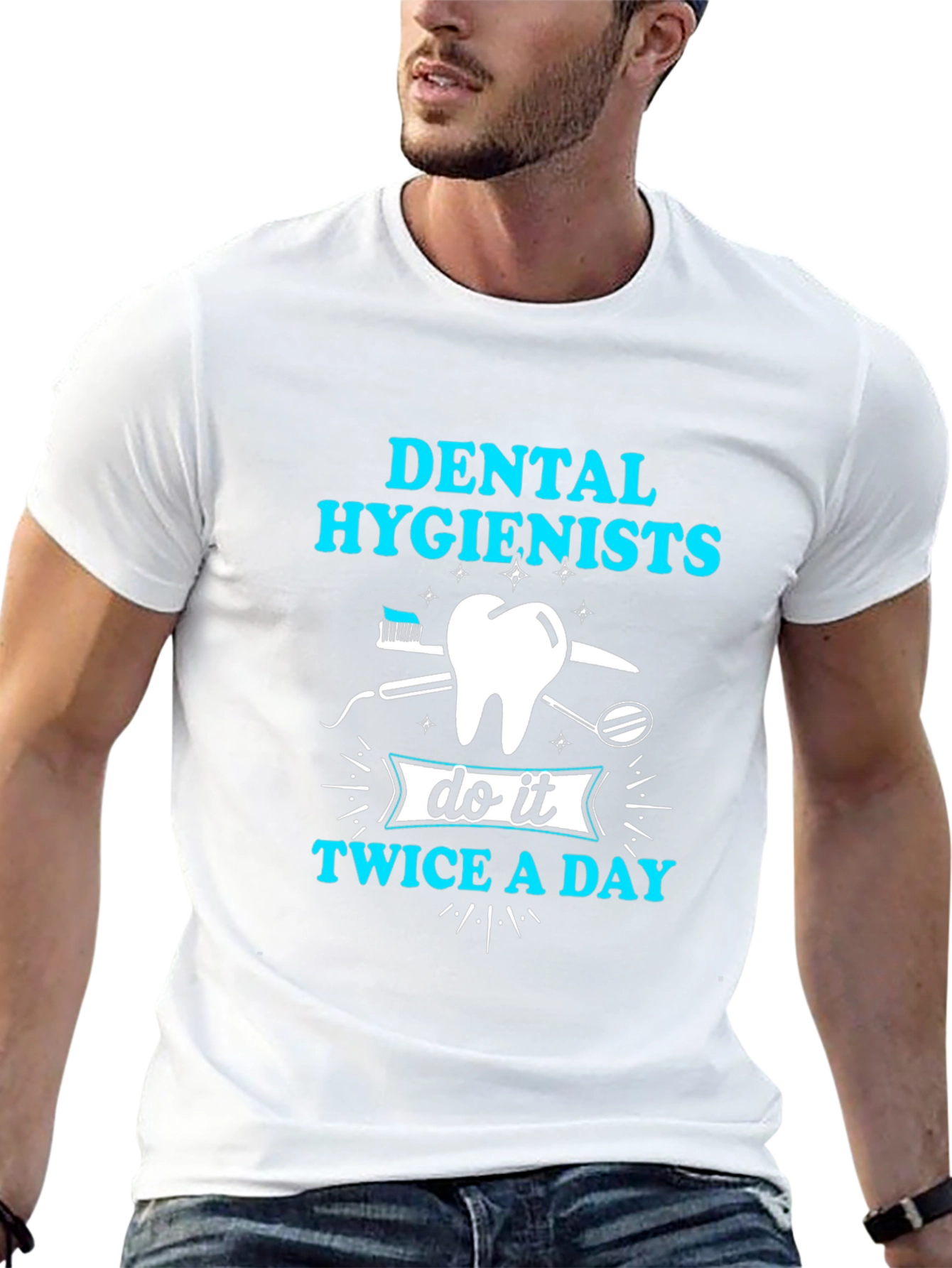 Dental Hygienist T-Shirt: Twice A Day Design