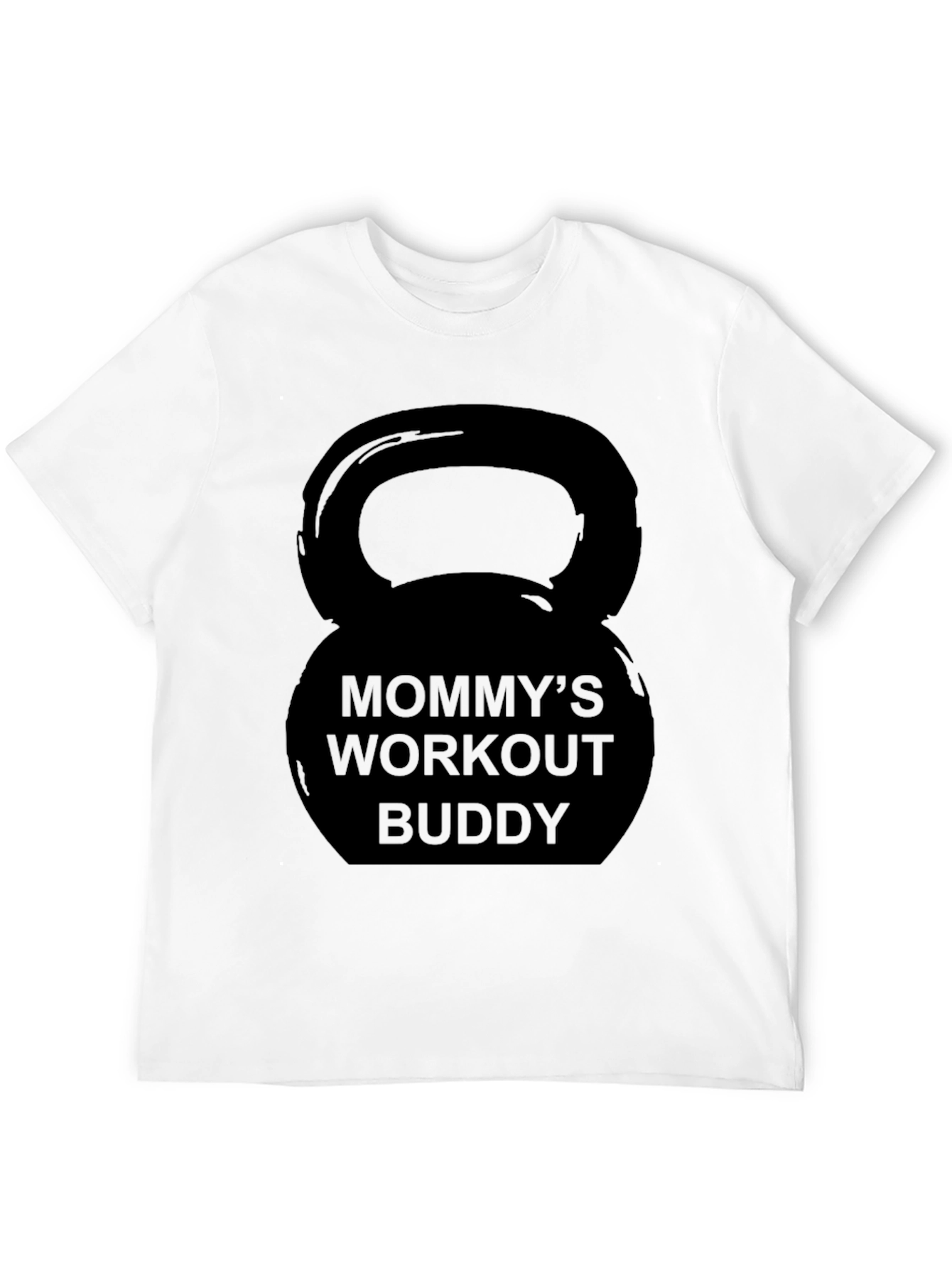 Mommys Workout Buddy Kettlebell Black T-Shirt