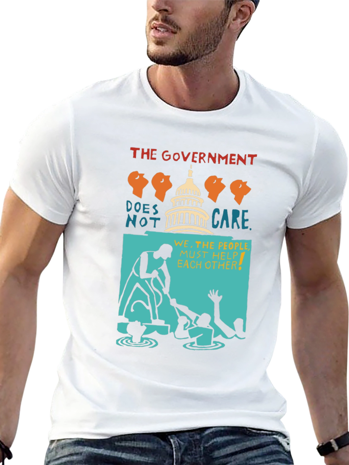 Political Statement T-Shirt: The Government Doesnt Care Tee