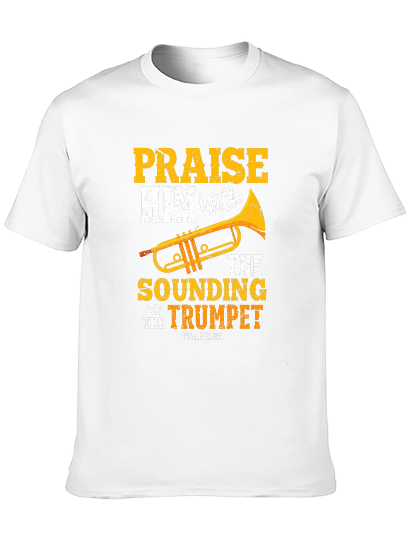 Praise Him Trumpet Black T-Shirt