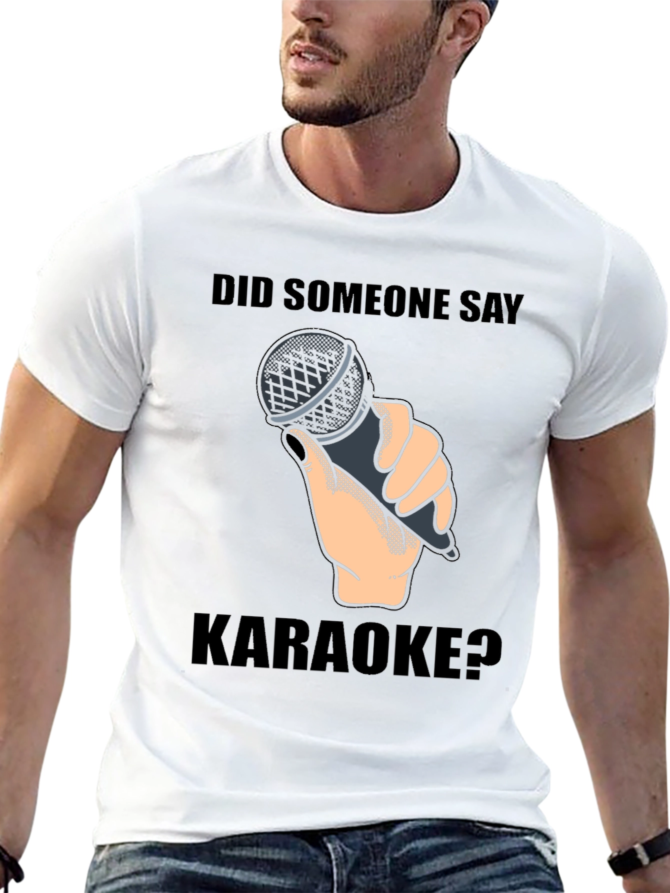 Karaoke Microphone T-Shirt - Did Someone Say Karaoke?