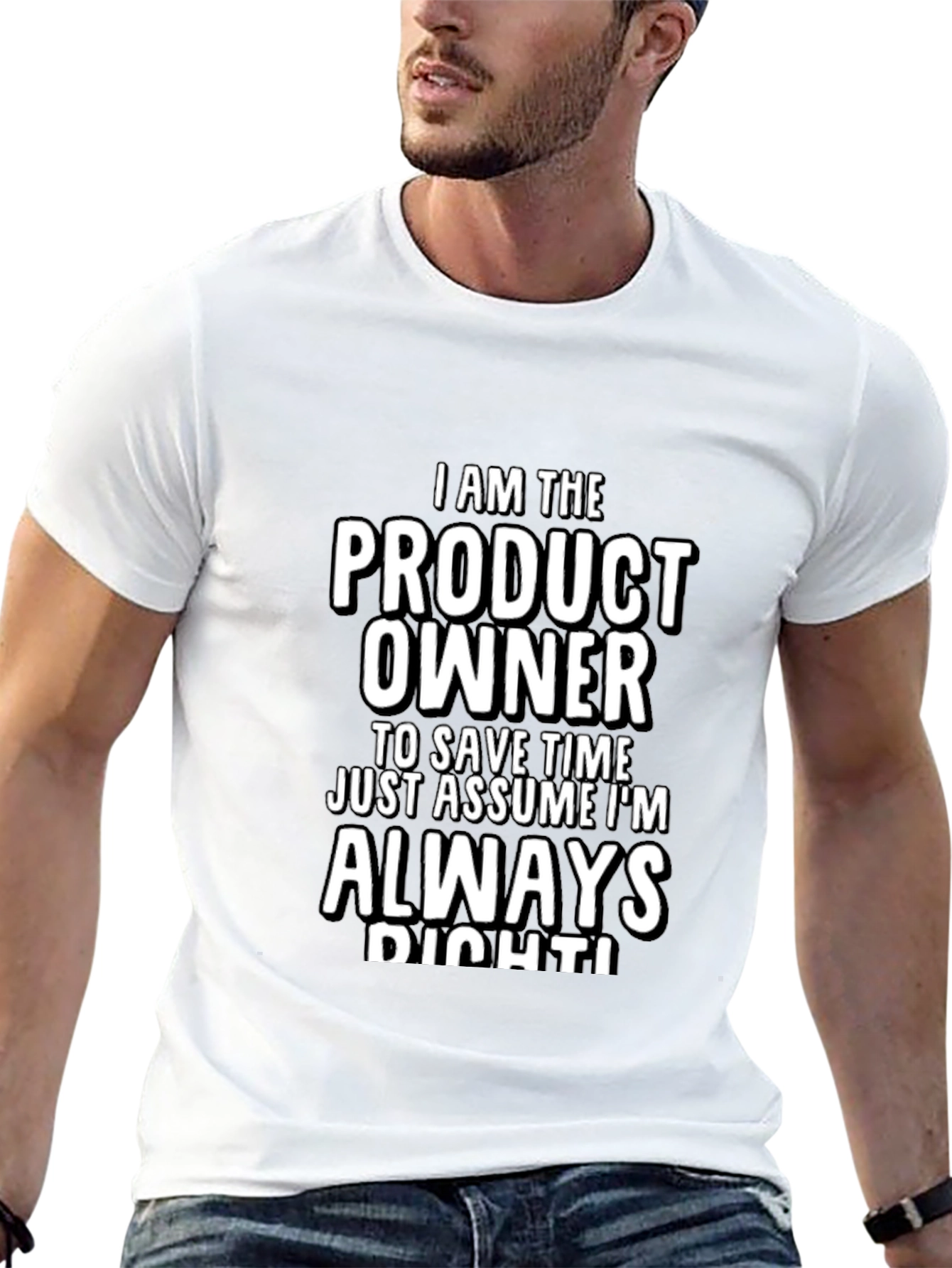 Product Owner Always Right T-Shirt