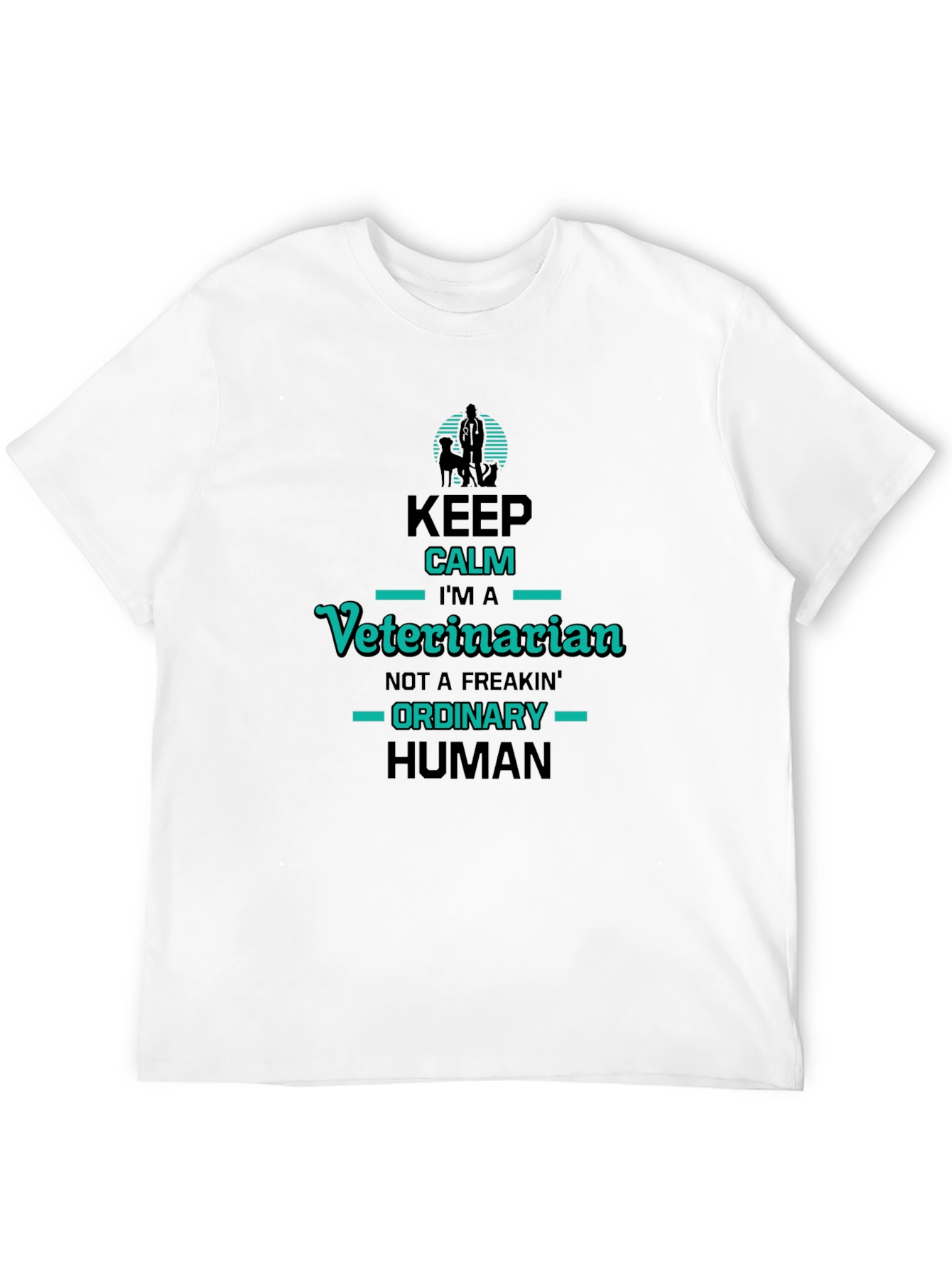 Veterinarian T-Shirt: Keep Calm Im a Veterinarian