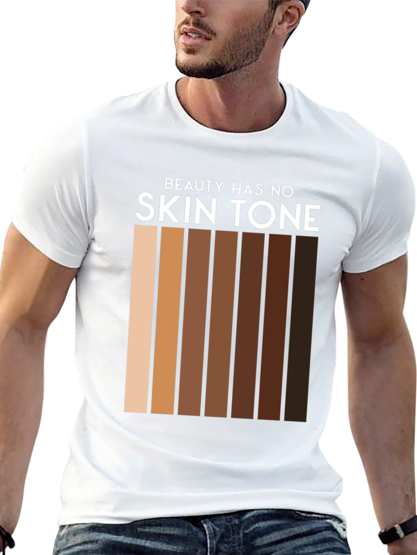 Beauty Has No Skin Tone T-Shirt