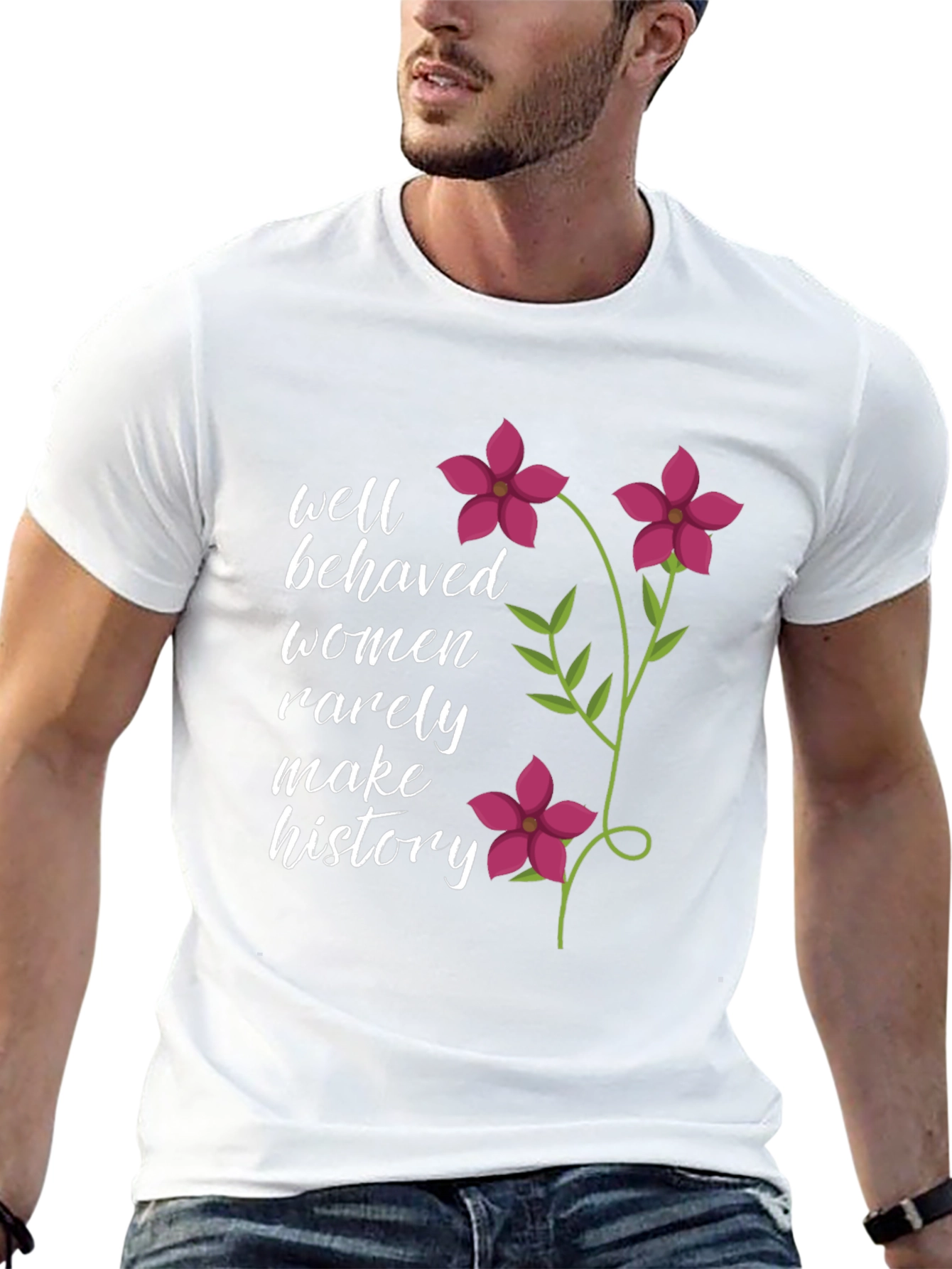 Well Behaved Women Slogan Graphic Tee