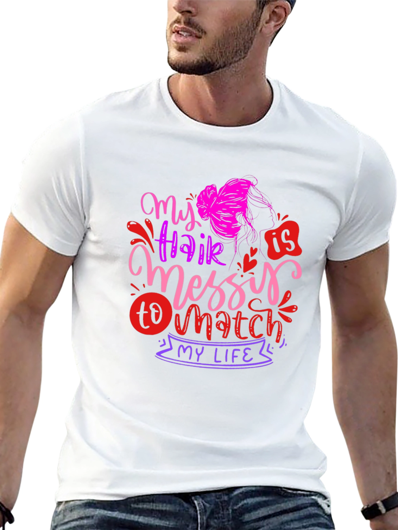 My Hair is Messy T-Shirt - Funny Graphic Tee