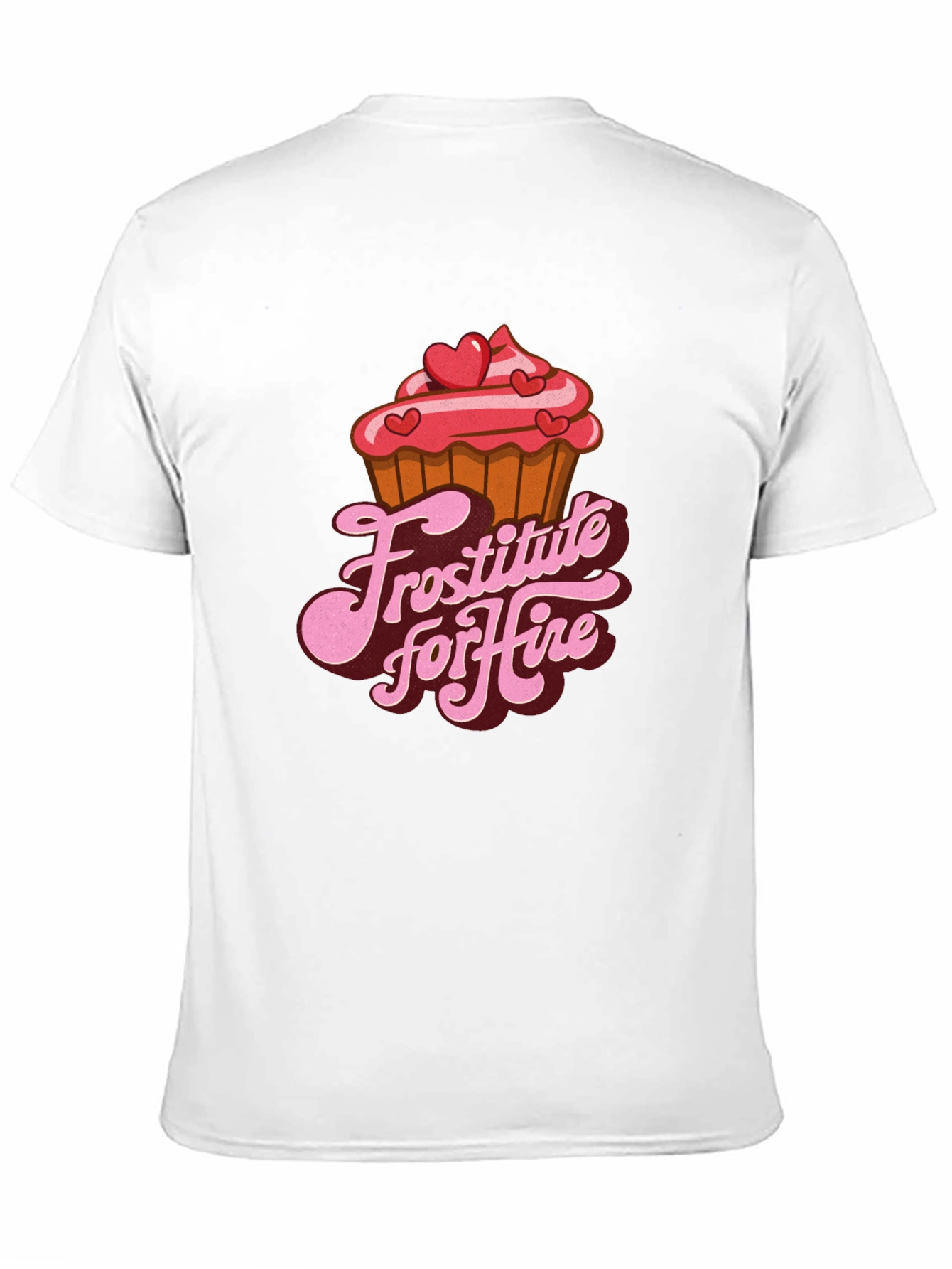 Frostitute for Hire Funny T-Shirt