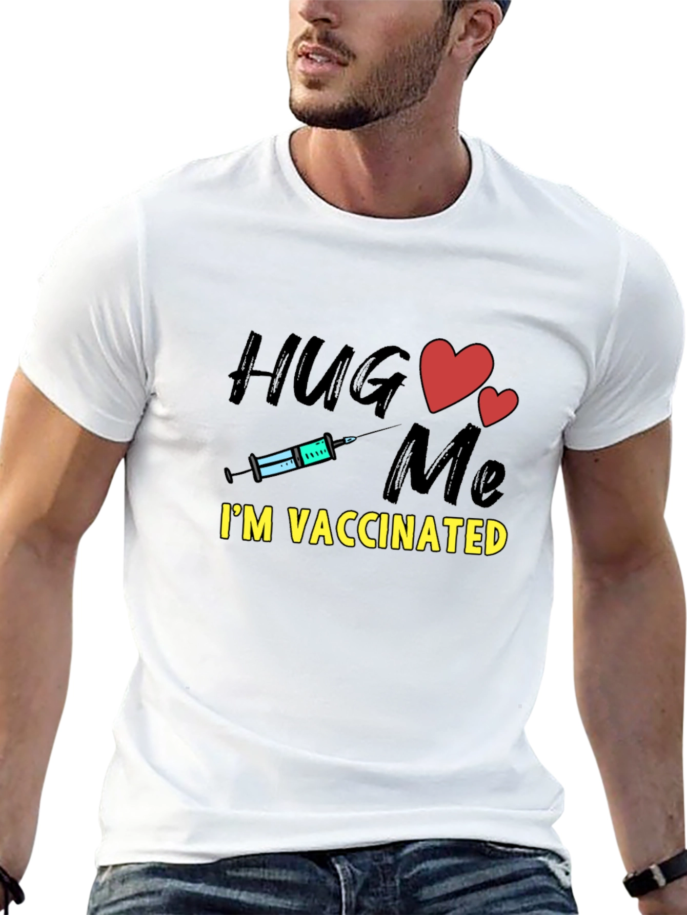 Hug Me Im Vaccinated T-Shirt