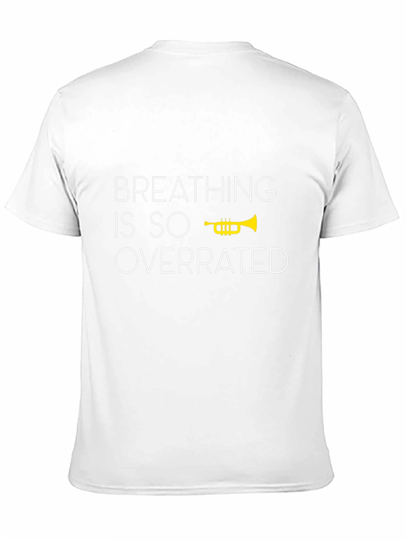 Breathing is Overrated Trumpet Graphic T-Shirt