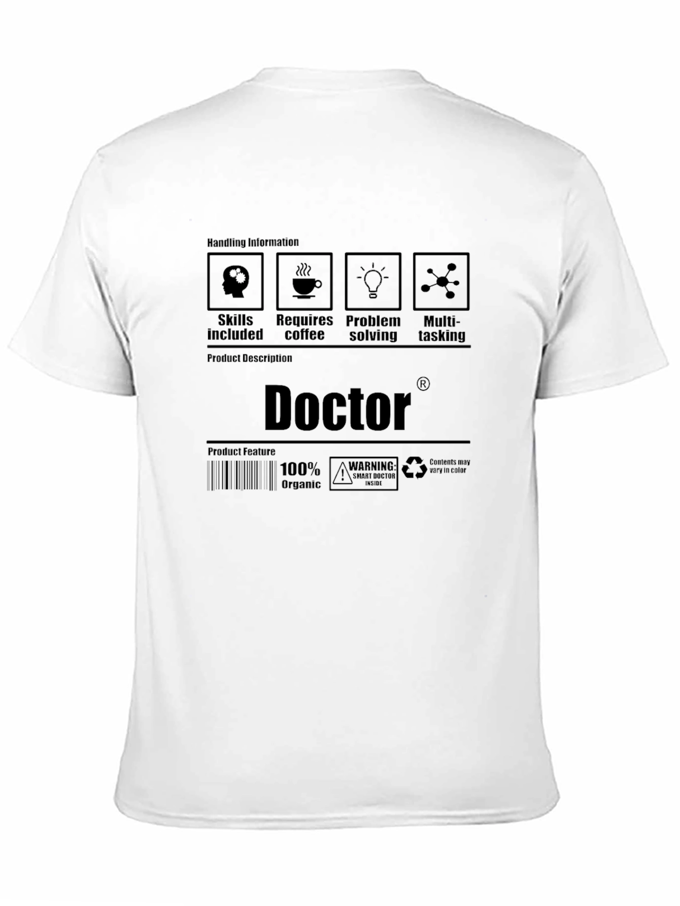 Doctor Skills T-Shirt: Coffee Problem Solving Multi-Tasking