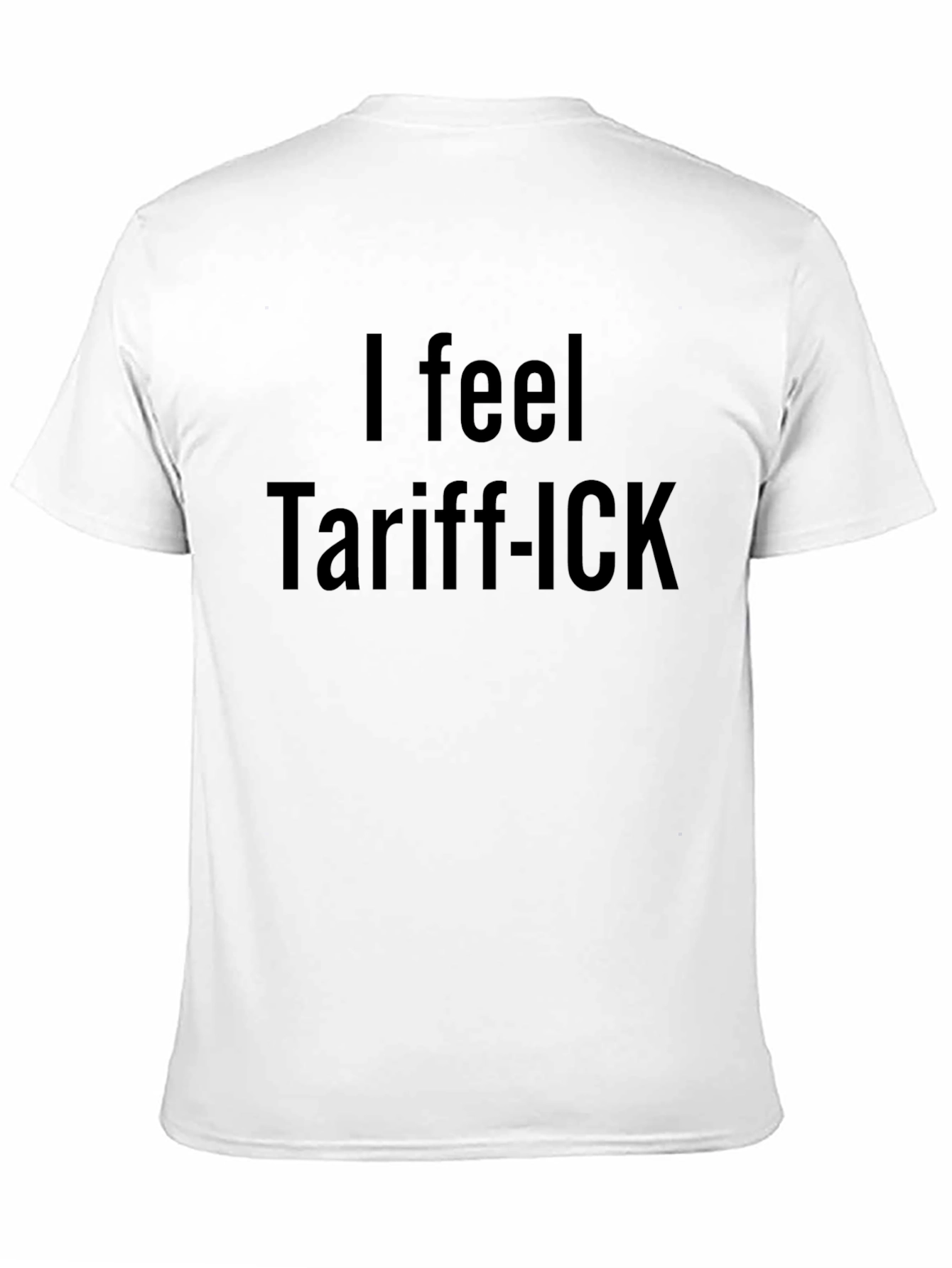 Tariff-ICK Funny Black T-Shirt