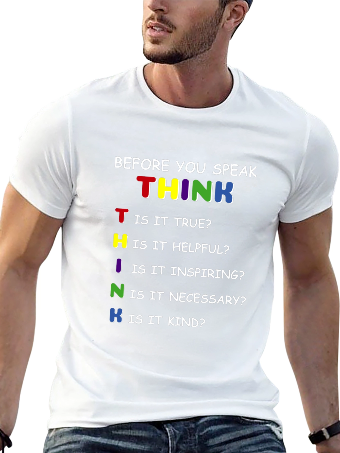 THINK Before You Speak T-Shirt