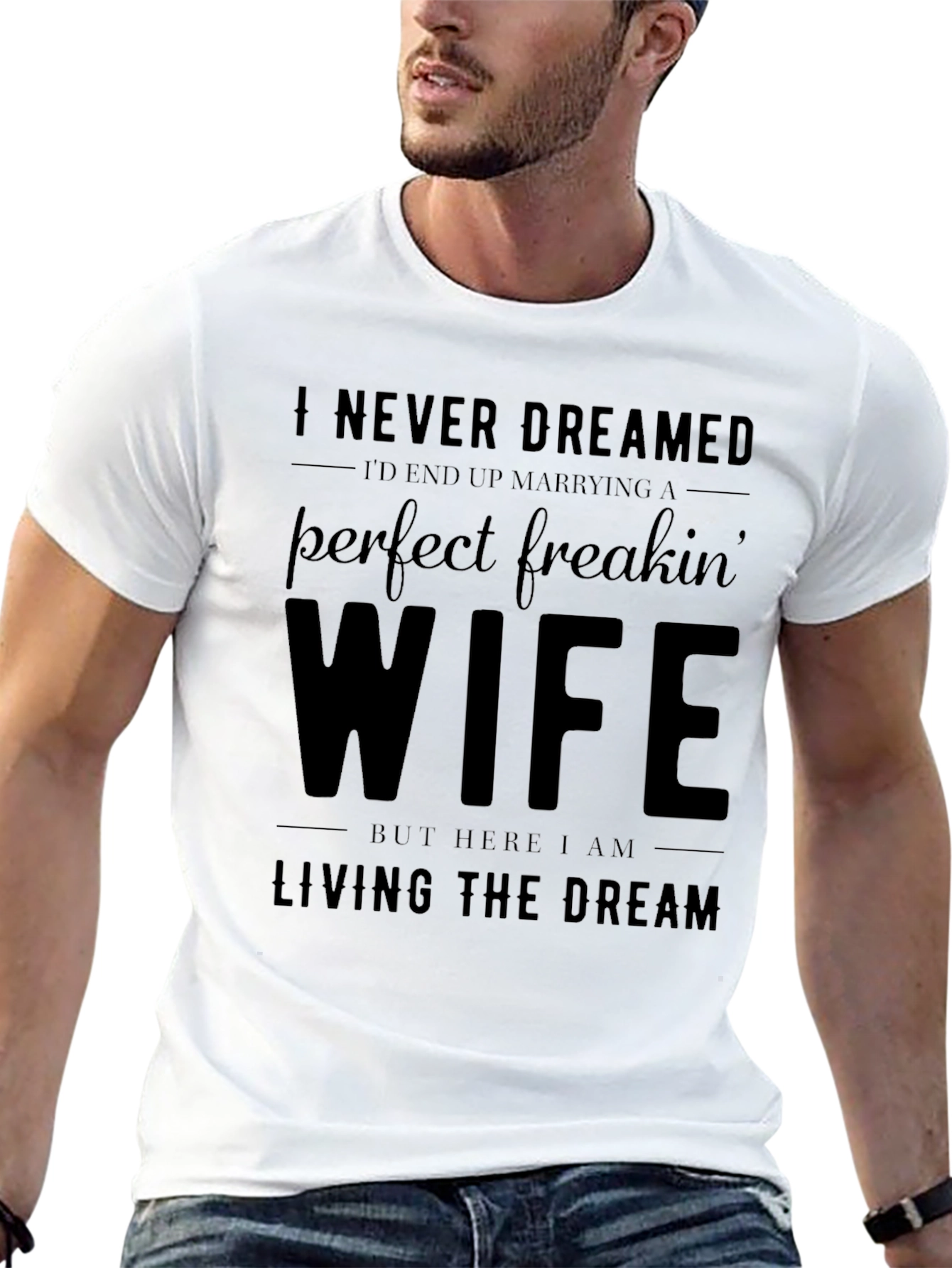 Perfect Freakin Wife Funny T-Shirt