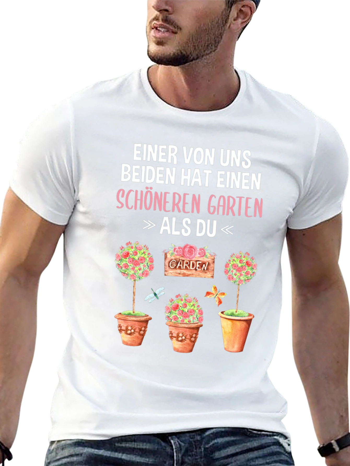 Funny Gardener T-Shirt - Better Garden Than You!