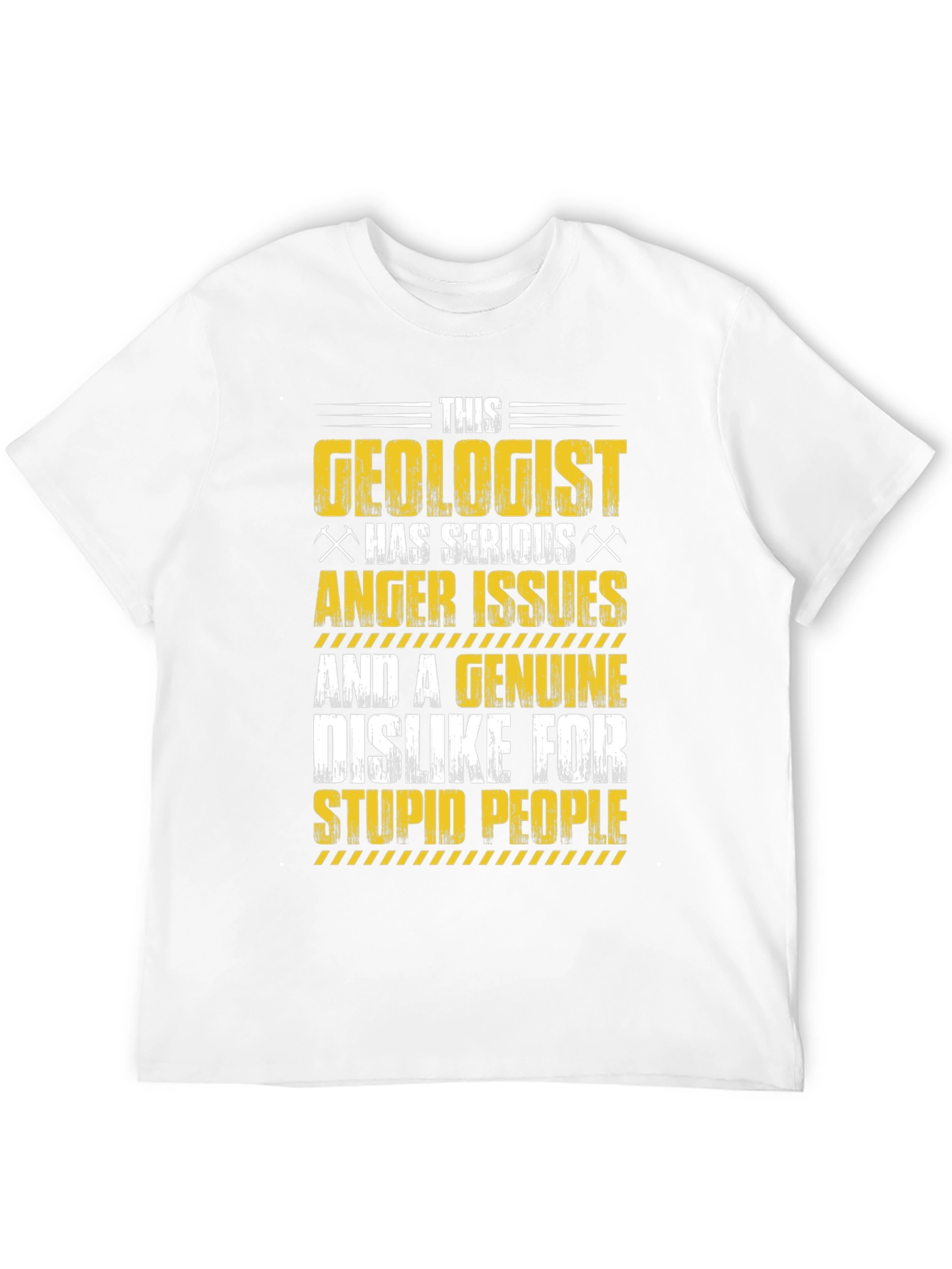 Geologist Anger Issues T-Shirt