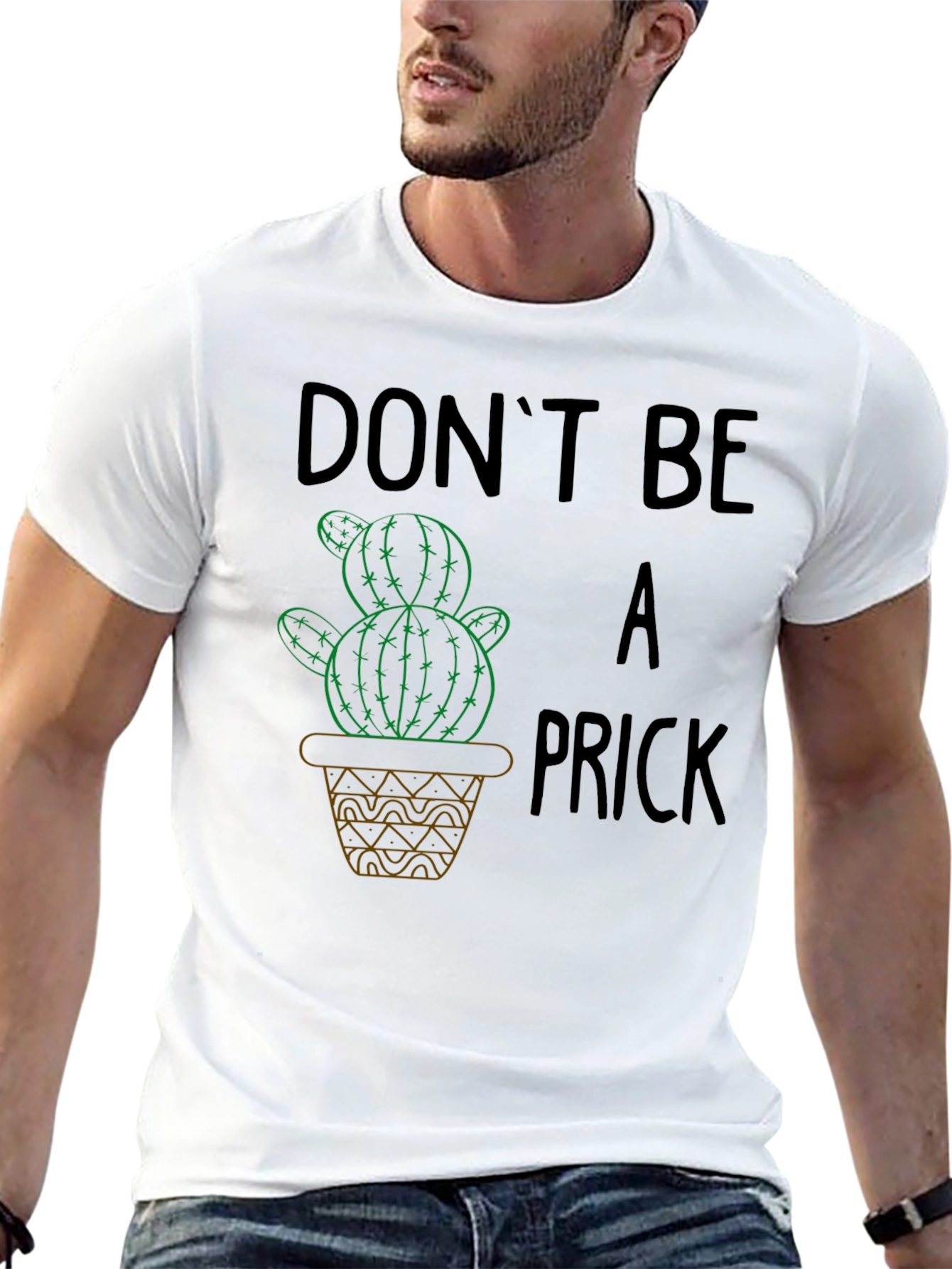 Dont Be A Prick Cactus Graphic T-Shirt