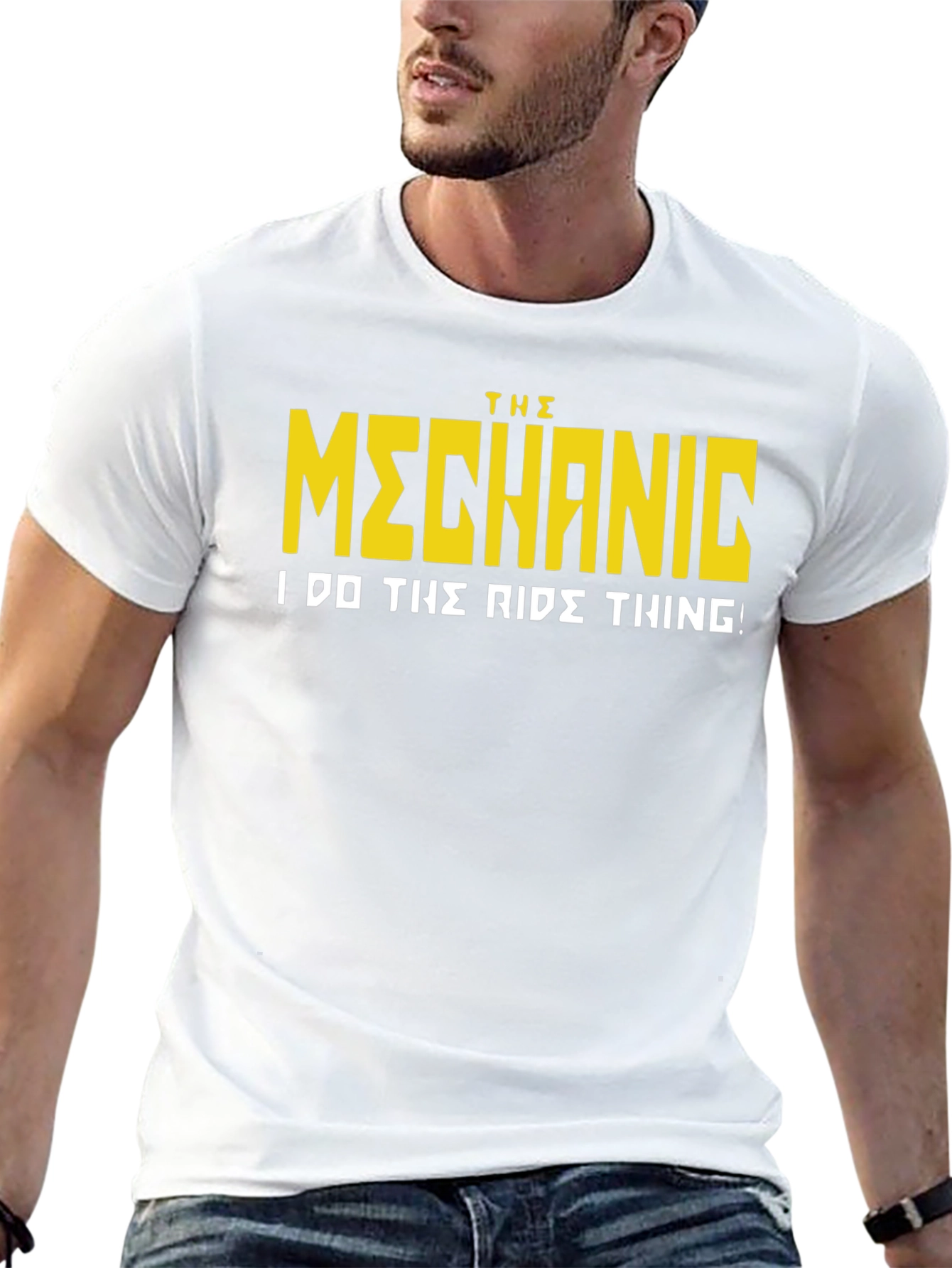 The Mechanic T-Shirt - I Do The Ride Thing